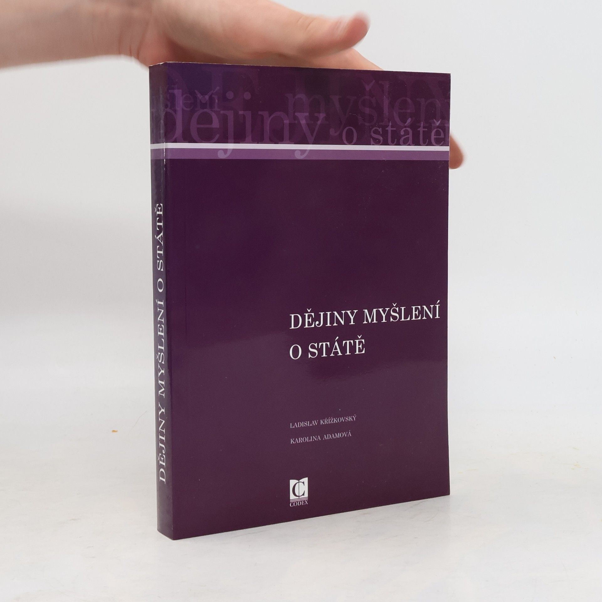 Ladislav Křížkovský Dějiny myšlení o státě