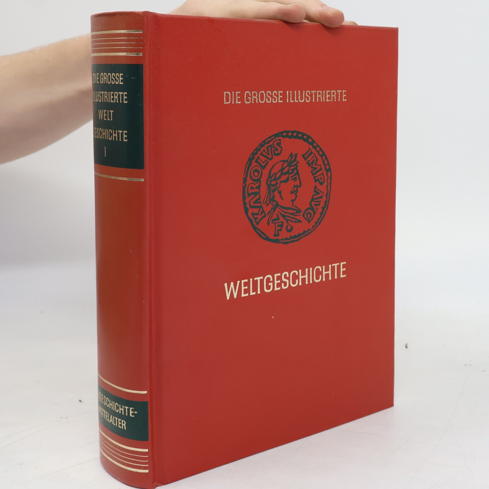 Autorenkollektiv Die Grosse Illustrierte Weltgeschichte