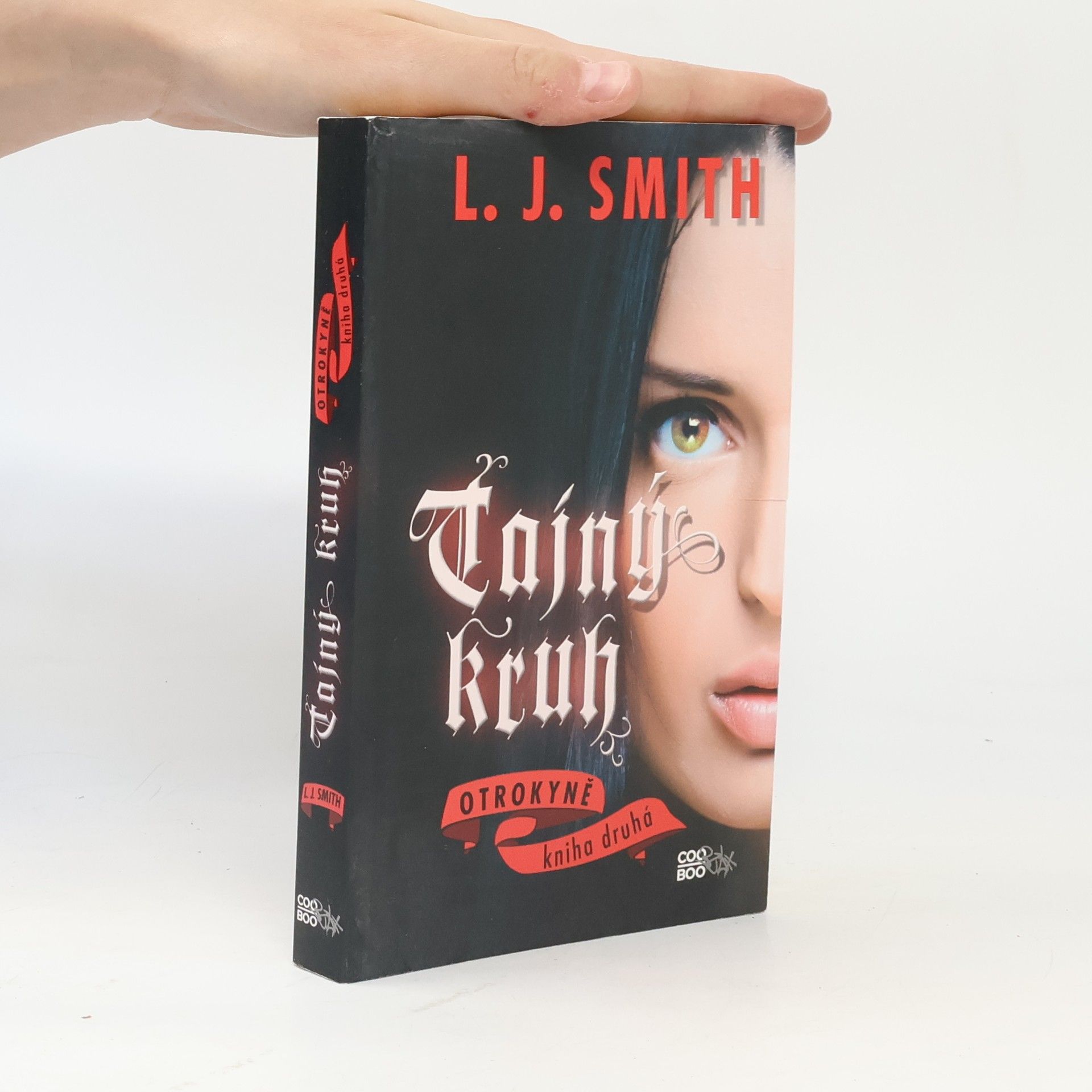 Lisa Jane Smith Tajný kruh. Otrokyně