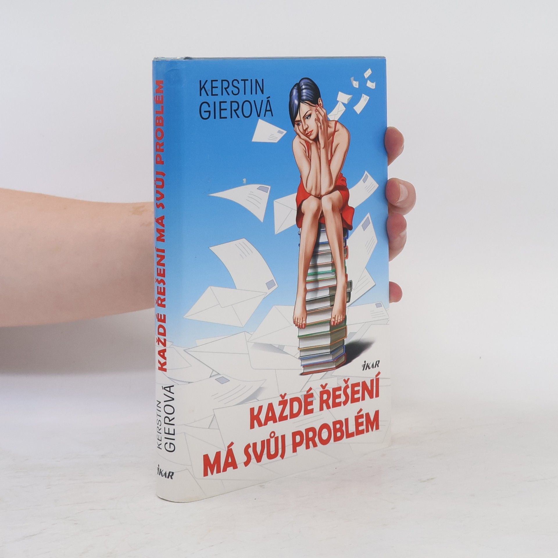 Kerstin Gier Každé řešení má svůj problém
