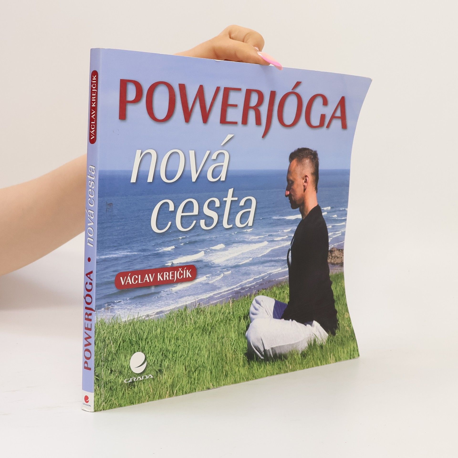 Václav Krejčík Powerjóga. Nová cesta