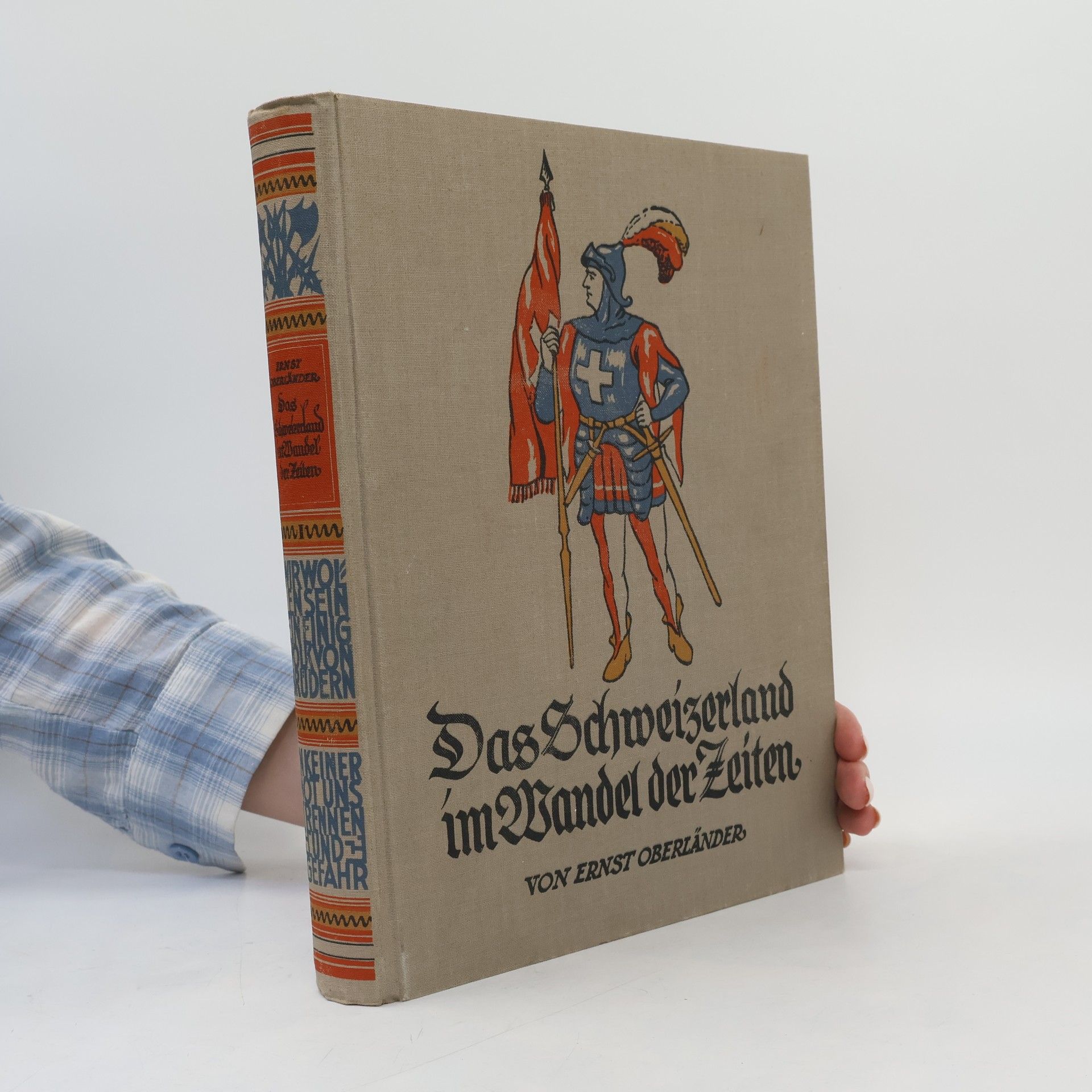 Ernst Oberländer Das Schweizerland im Wandel der Zeiten 1
