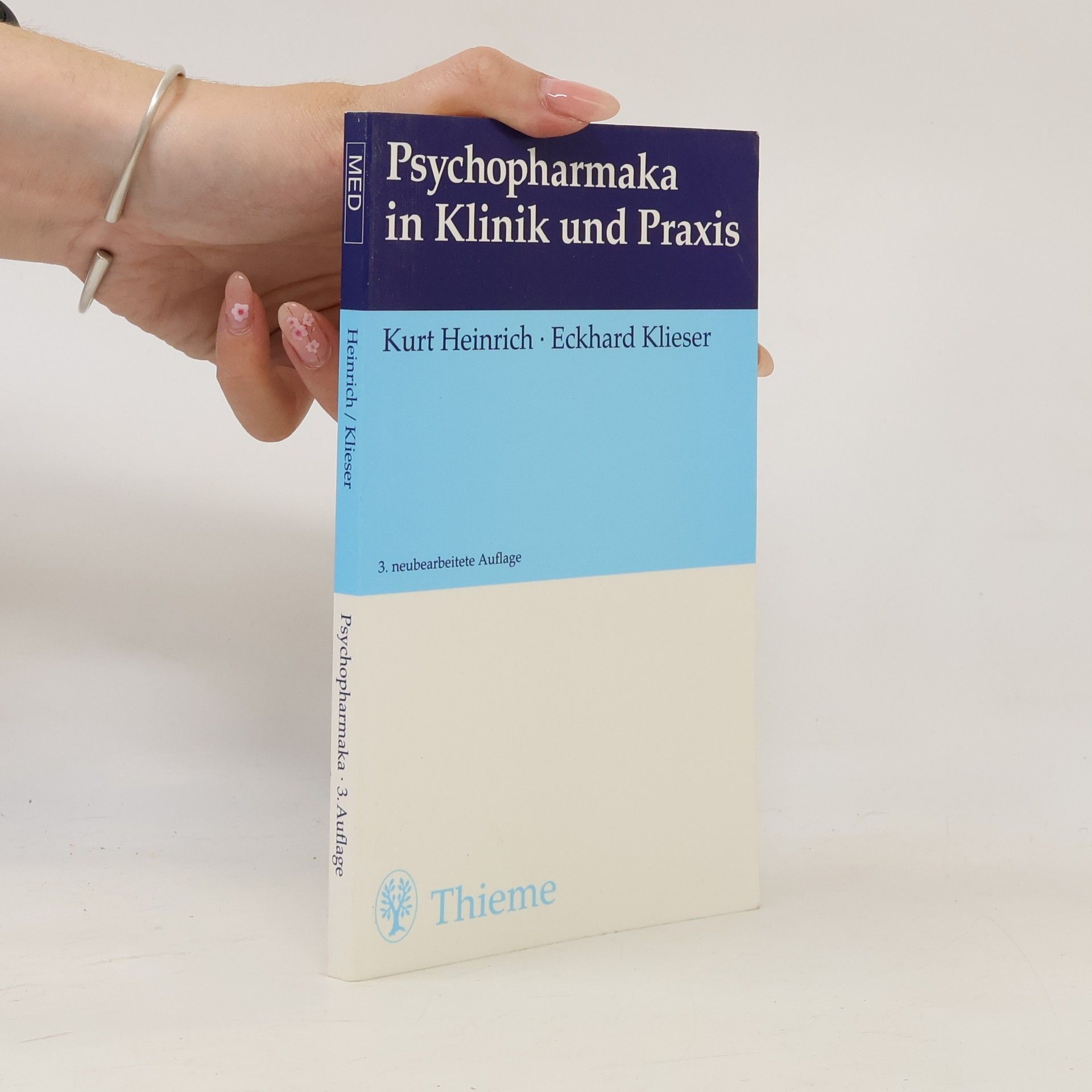 Psychopharmaka in Klinik und Praxis