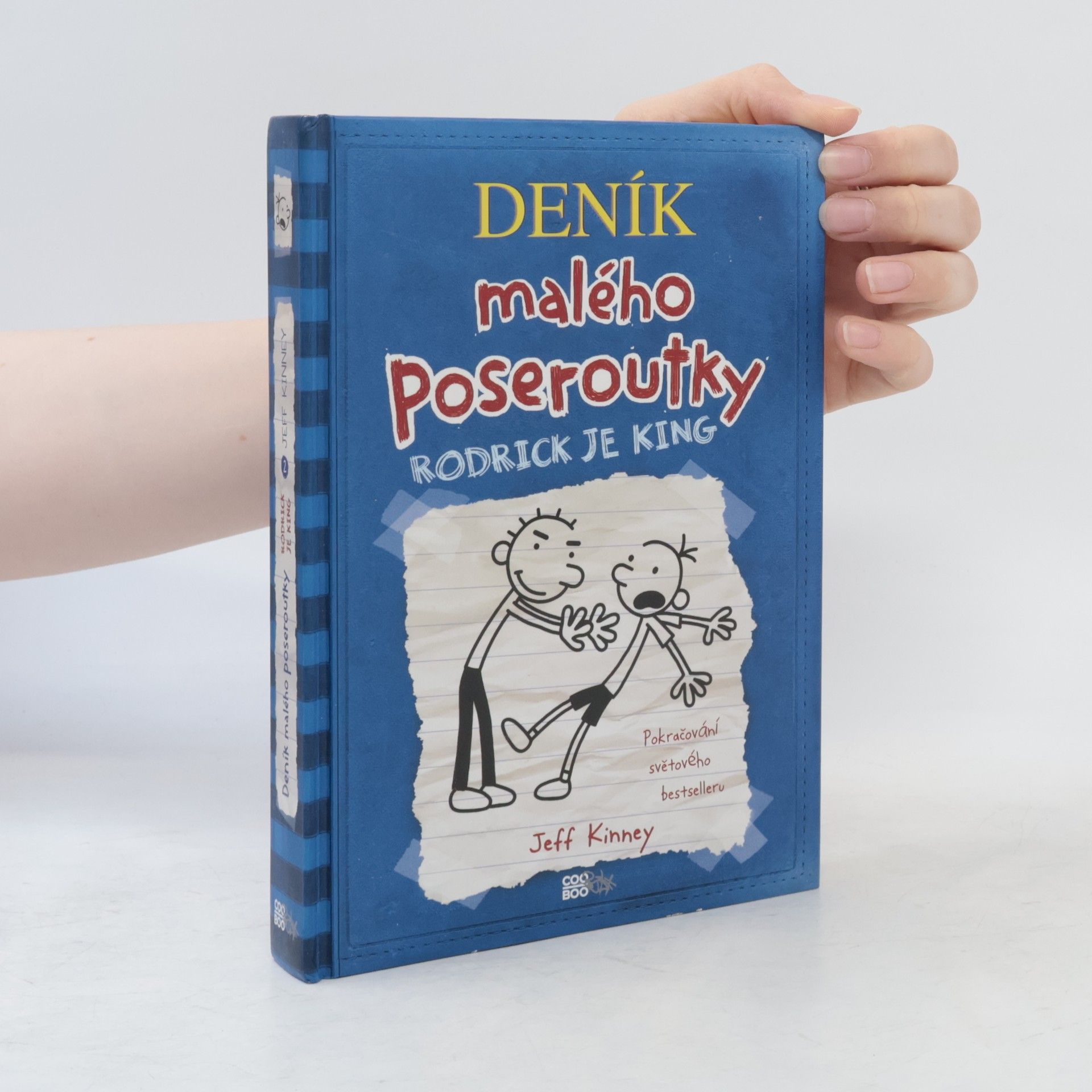 Jeff Kinney Deník malého poseroutky 2. Rodrick je king