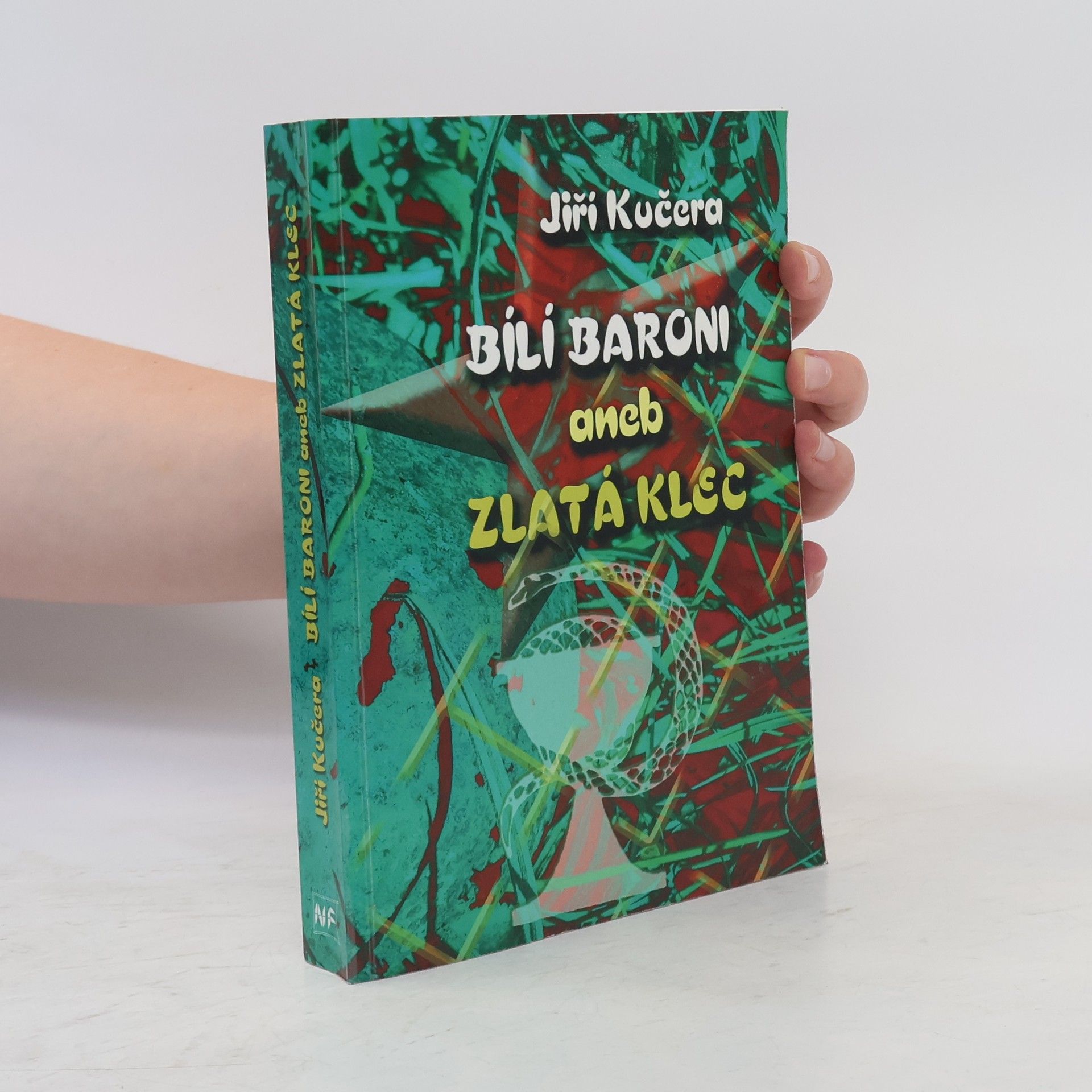 Jiří Kučera Bílí baroni aneb zlatá klec