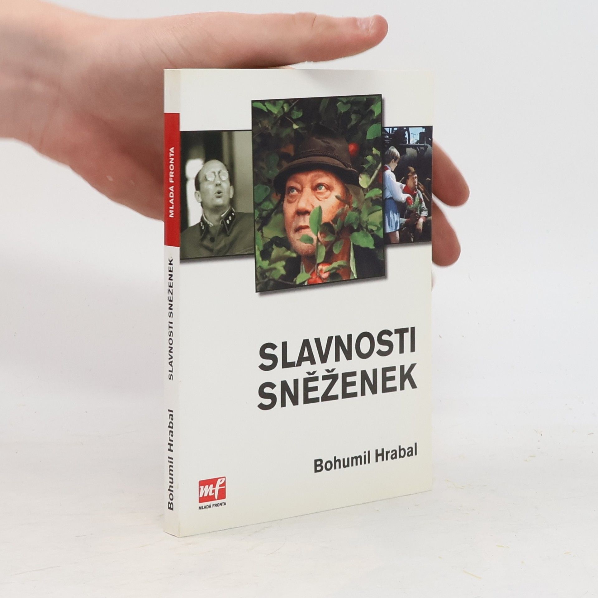 Bohumil Hrabal Slavnosti sněženek