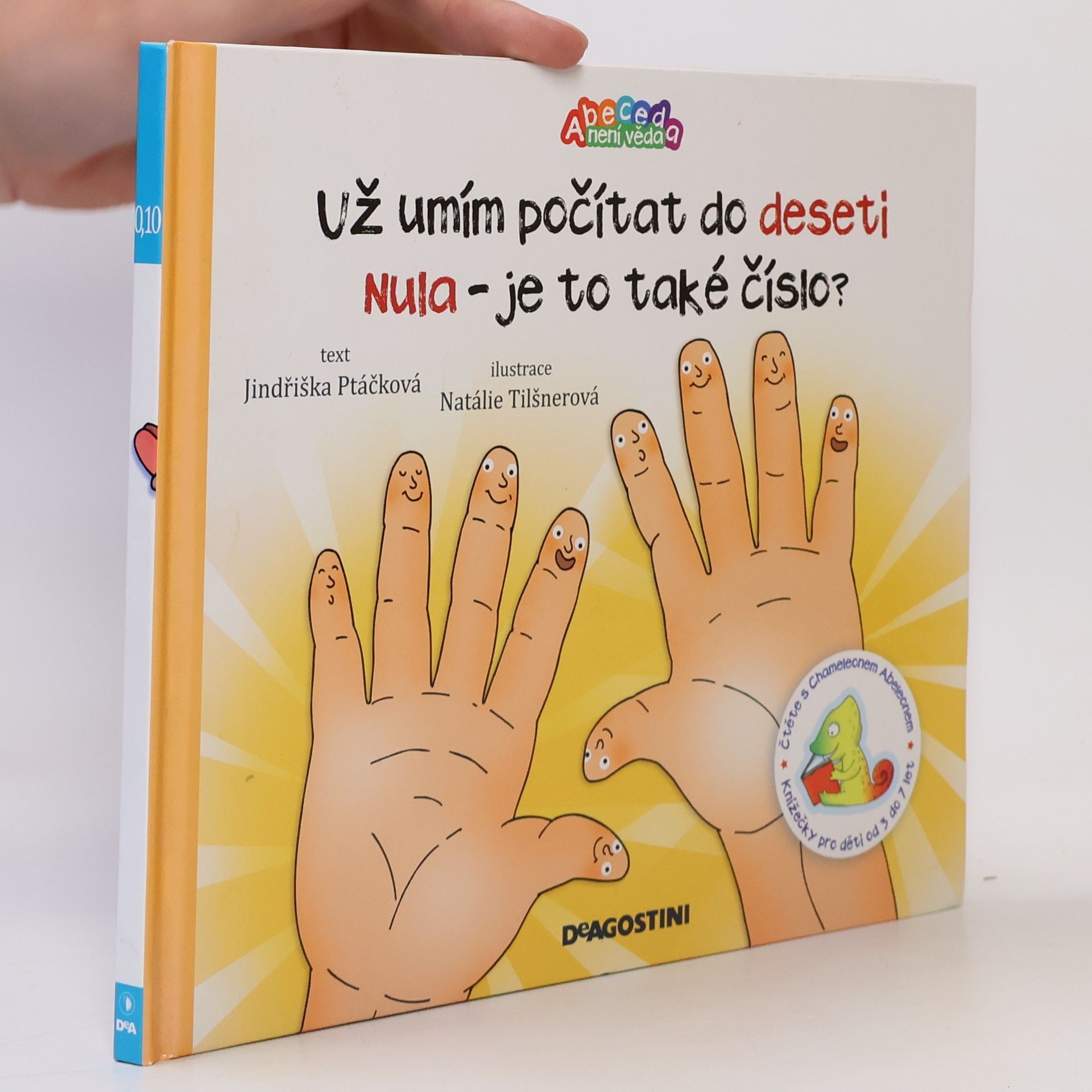 Už umím počítat do deseti. Nula - je to také číslo.