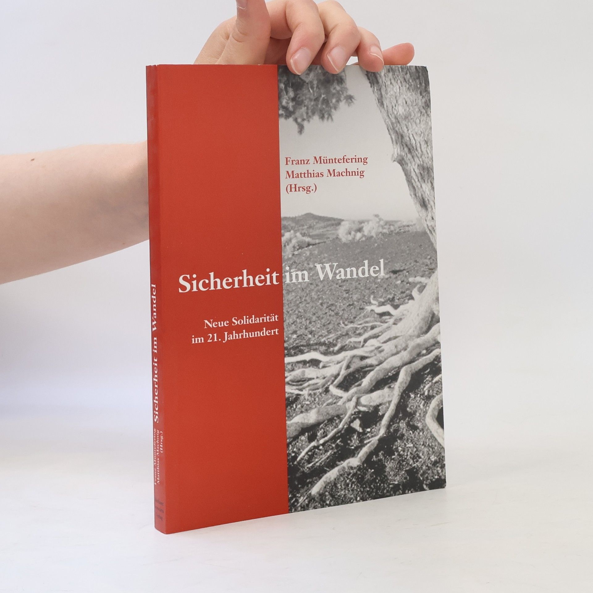 Franz Müntefering Sicherheit im Wandel