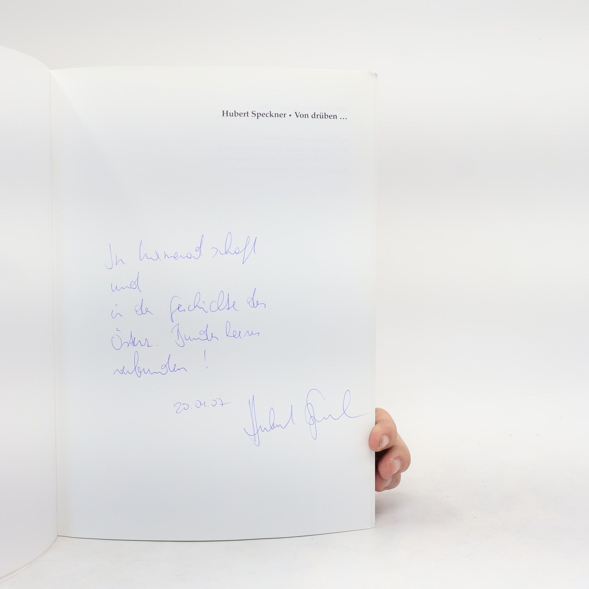 Hubert Speckner Schriften zur Geschichte des Österreichischen Bundesheeres - 10: Von drüben ...