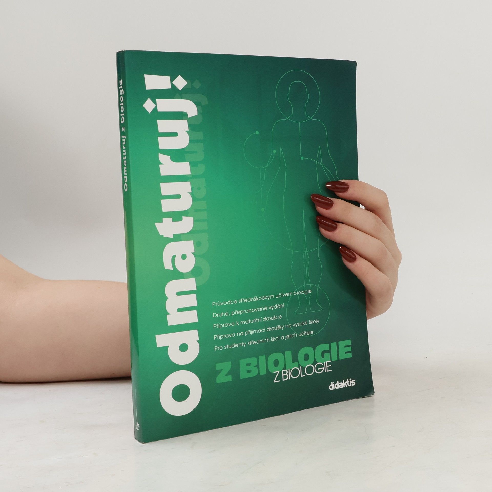 Kolektiv autorů Odmaturuj! z biologie