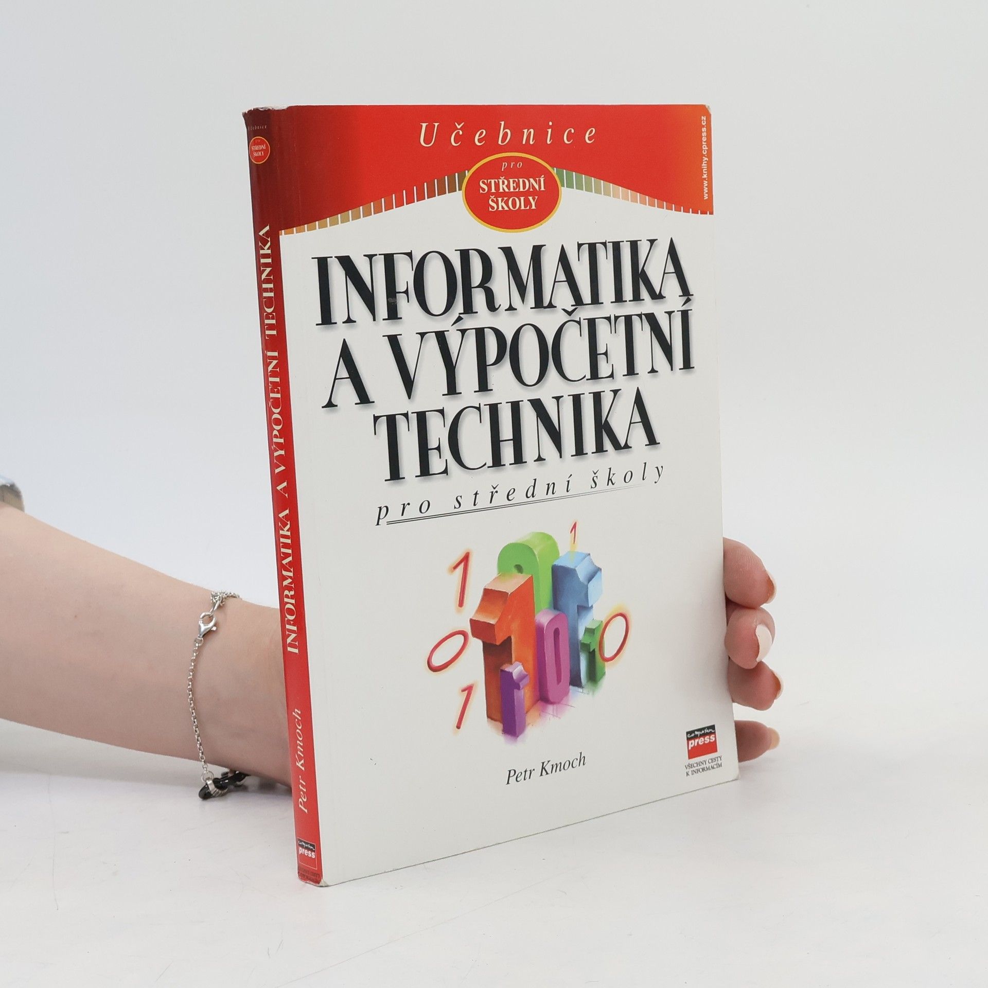Petr Kmoch Informatika a výpočetní technika pro střední školy
