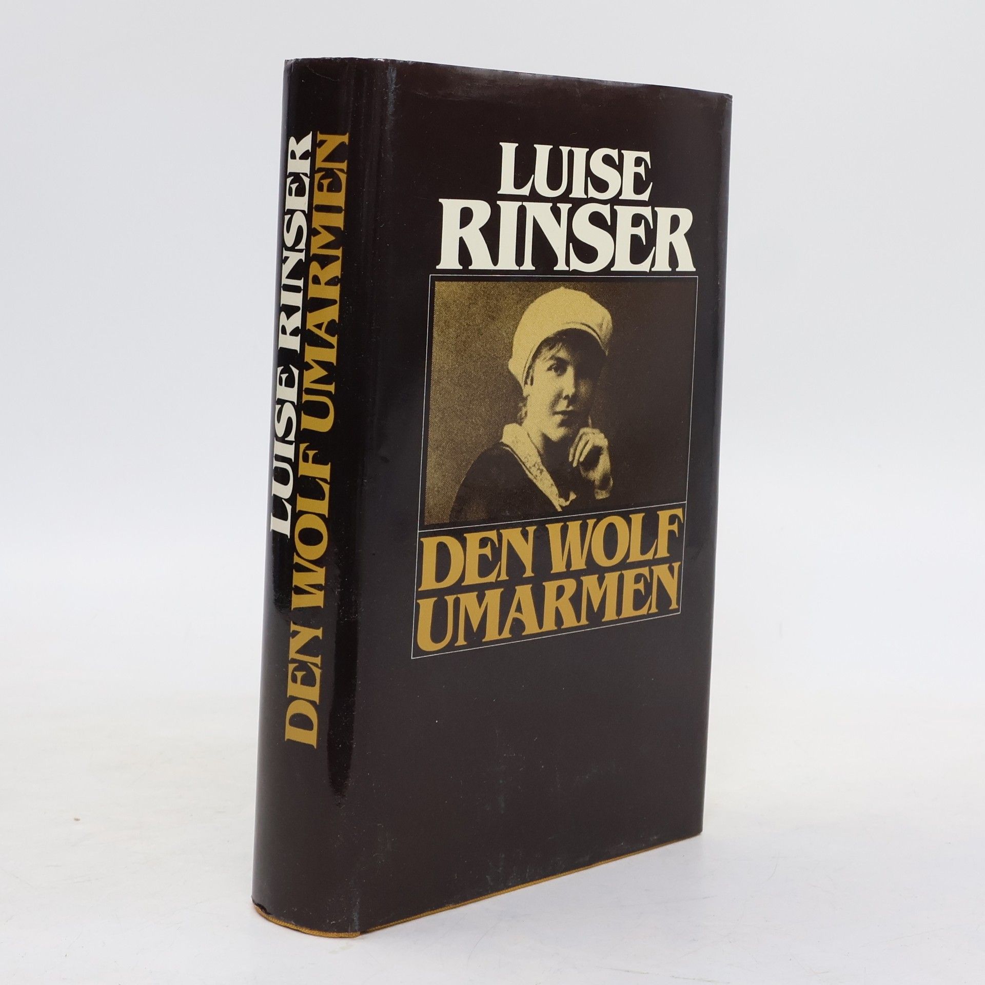 Luise Rinser Den Wolf umarmen