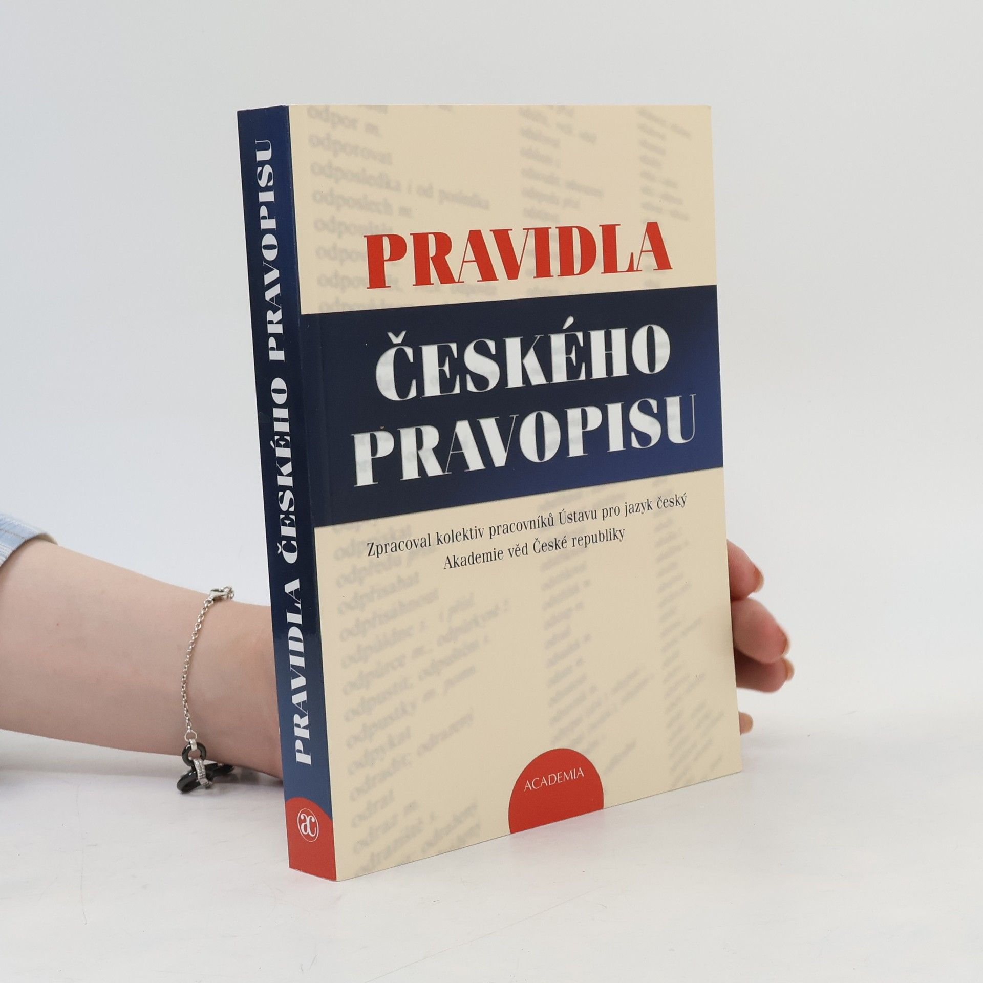Collectif d'auteurs Pravidla českého pravopisu