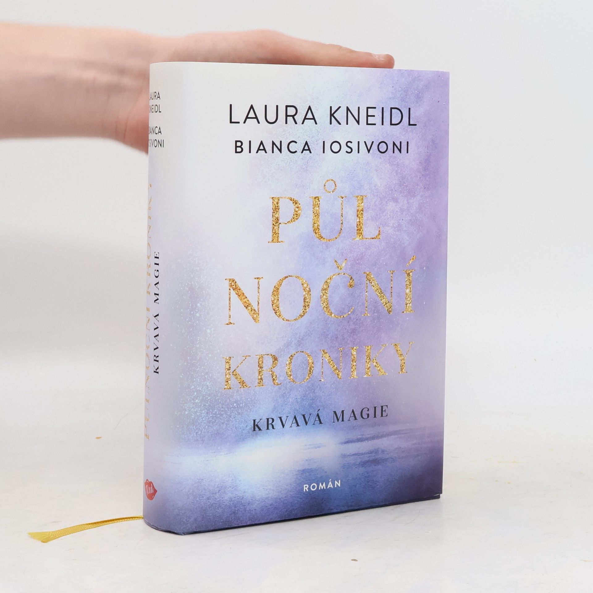 Bianca Iosivoni Půlnoční kroniky. Krvavá magie