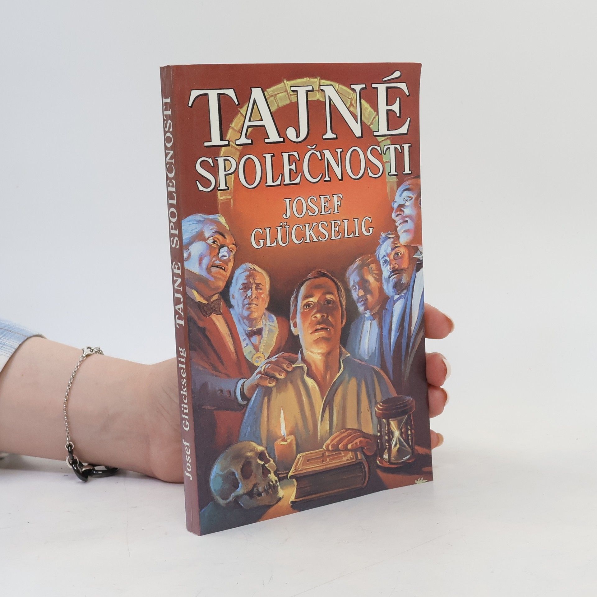 Josef Glückselig Tajné společnosti