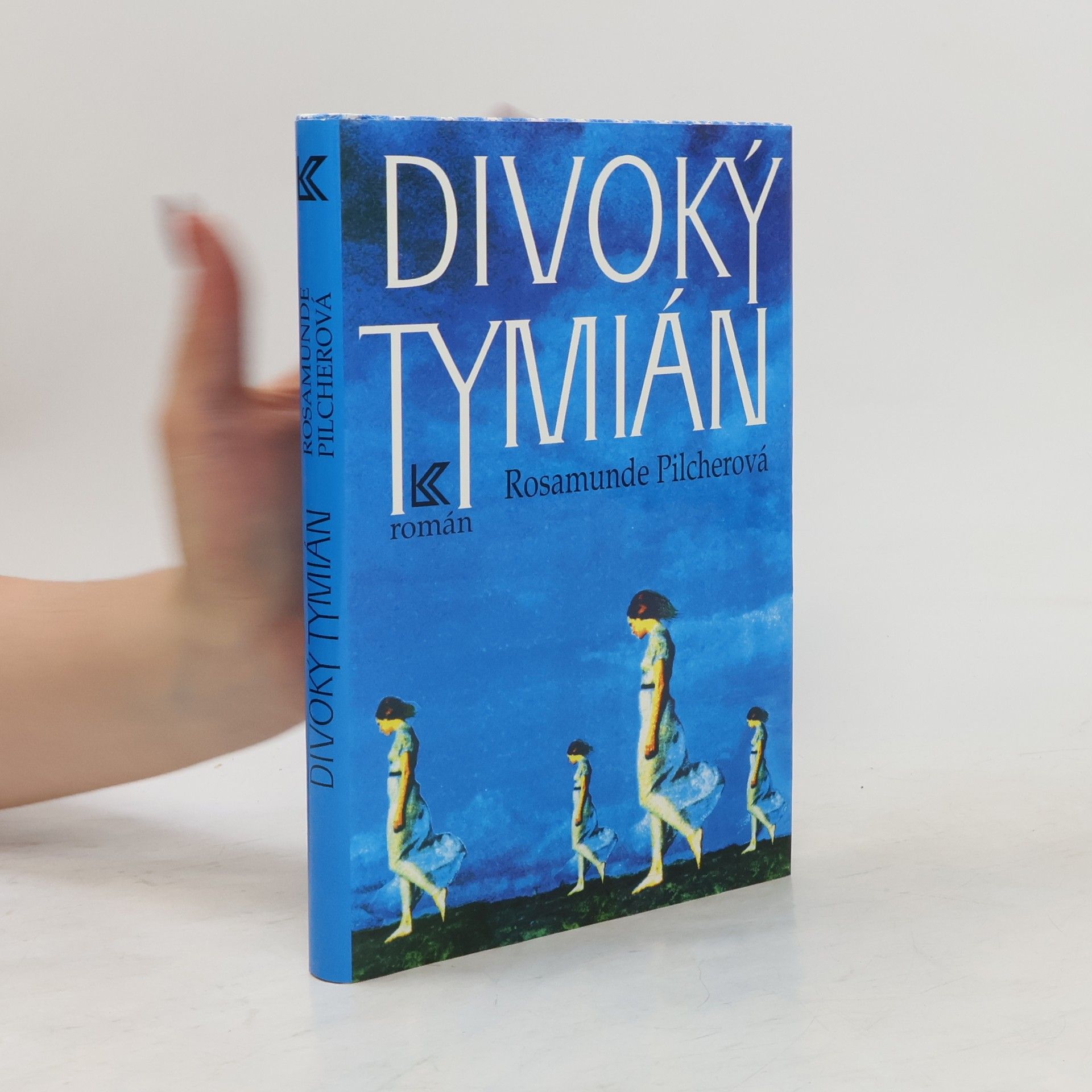 Rosamunde Pilcher Divoký tymián