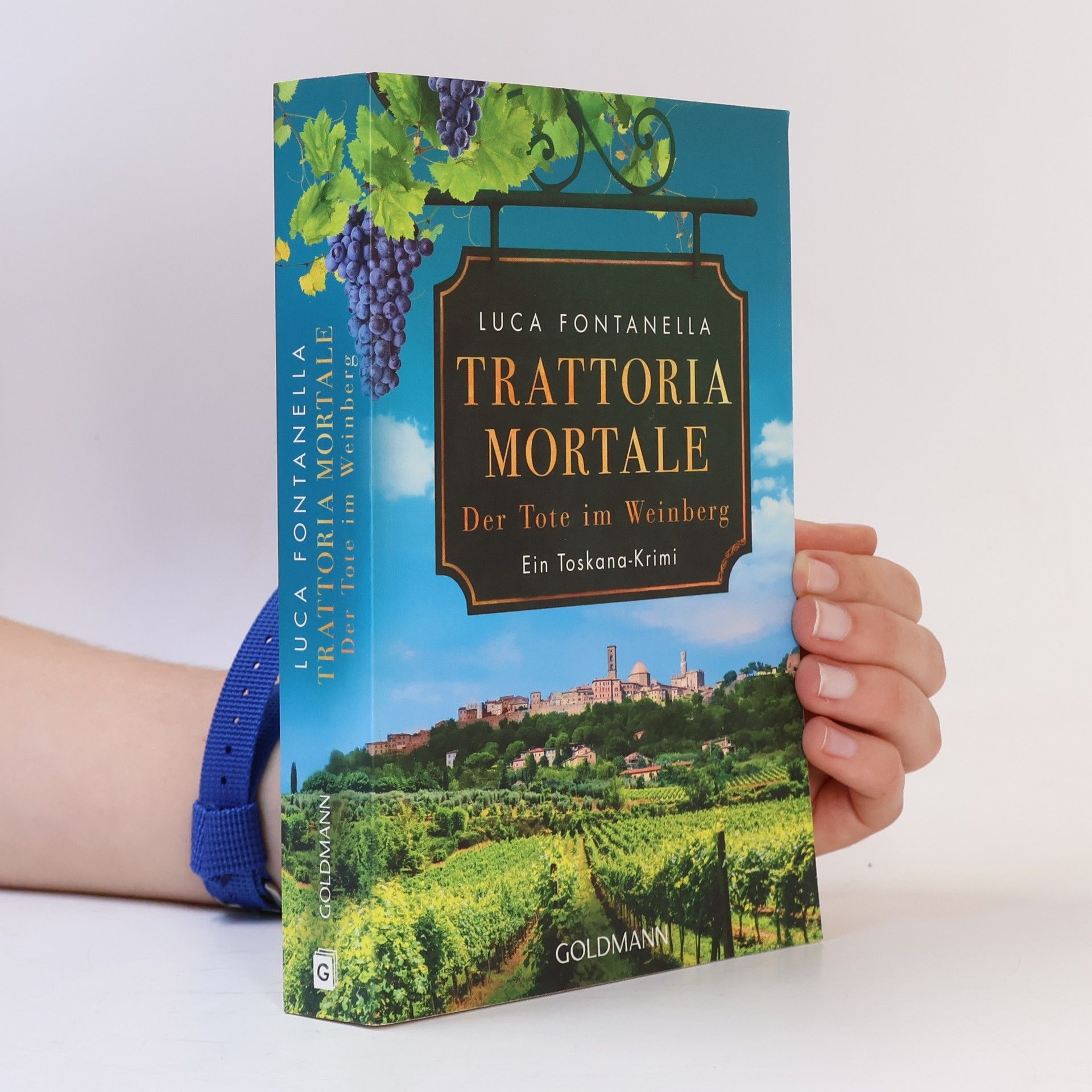 Luca Fontanella Trattoria Mortale - Der Tote im Weinberg