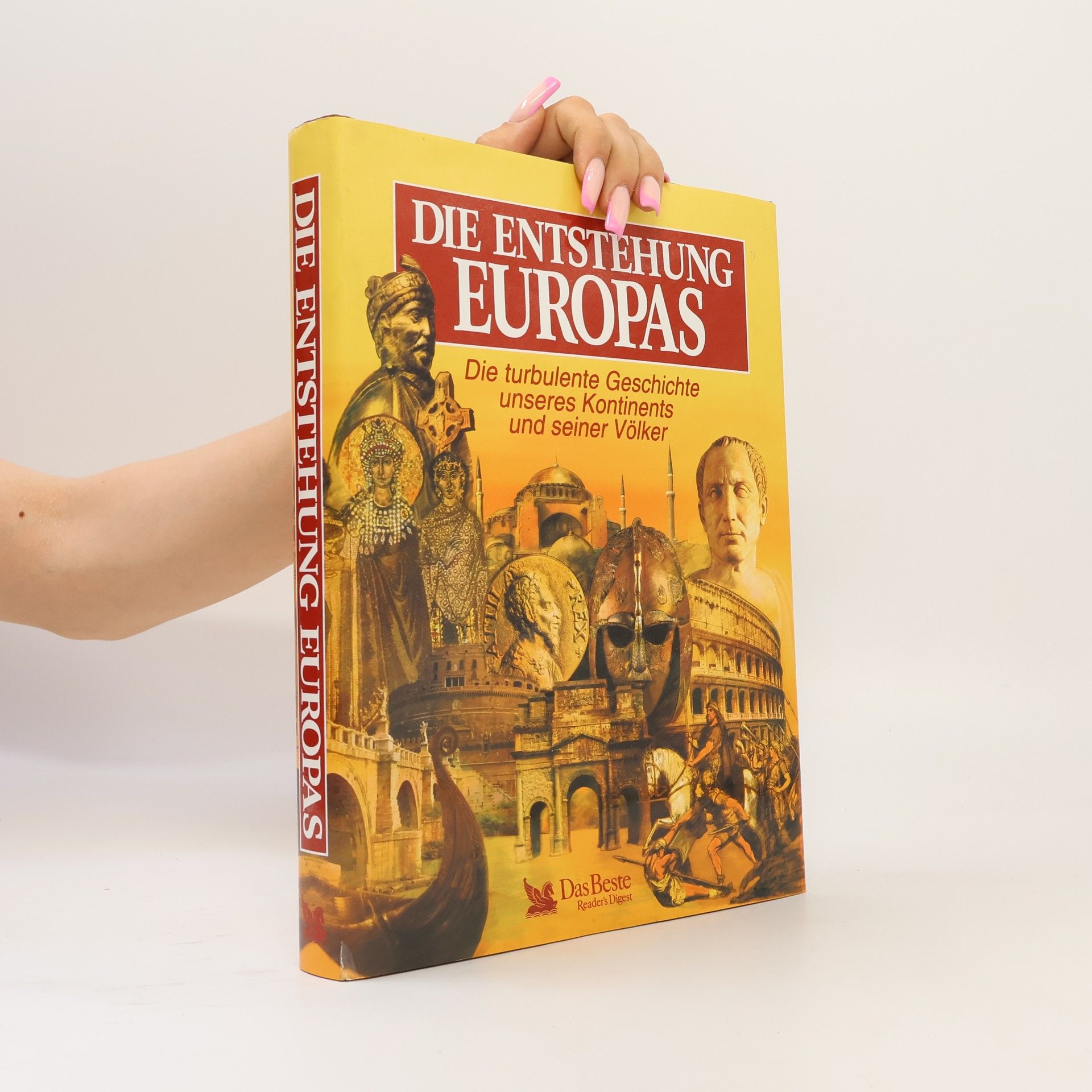 Autorenkollektiv Die Entstehung Europas