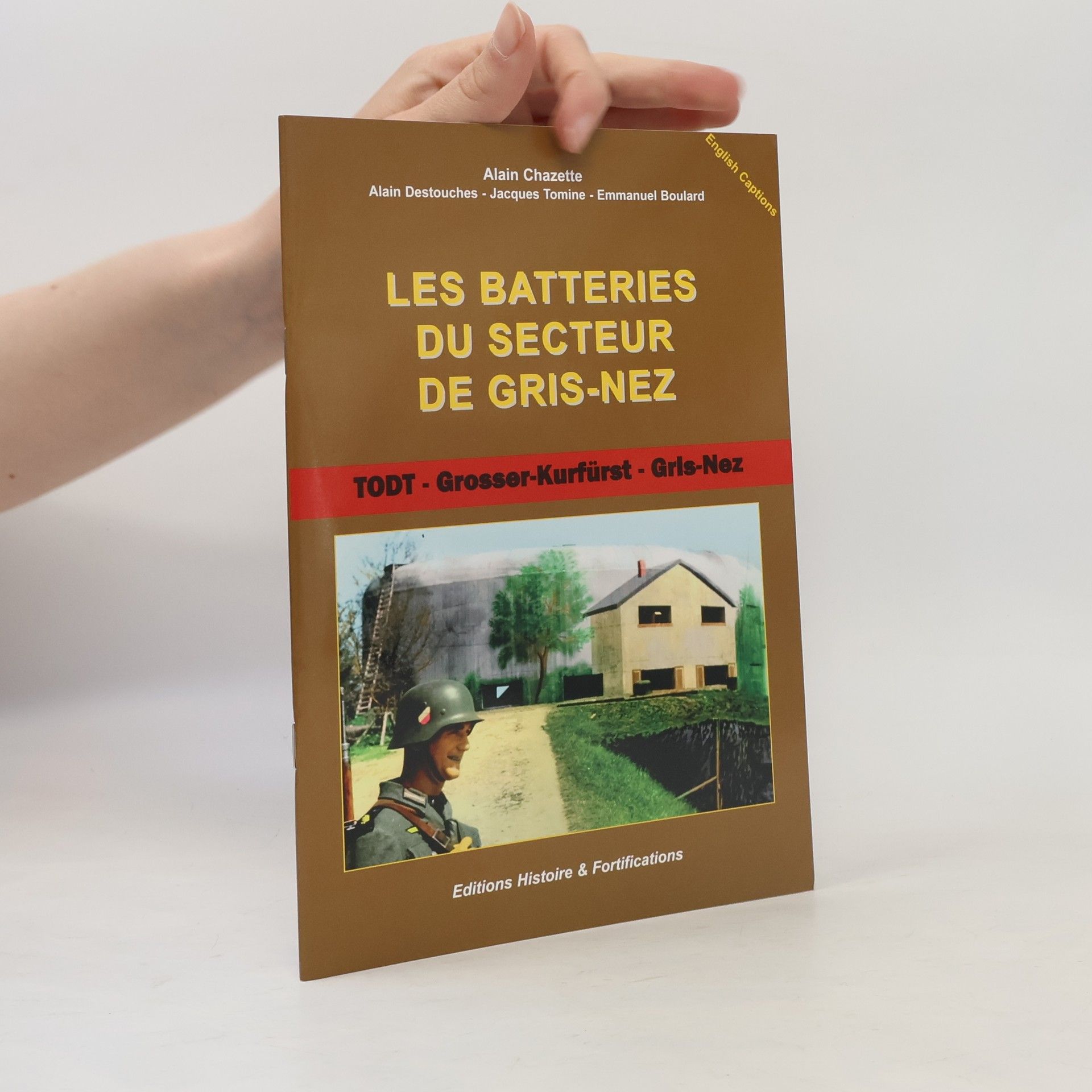 Emmanuel Boulard Les batteries du secteur de Gris-Nez