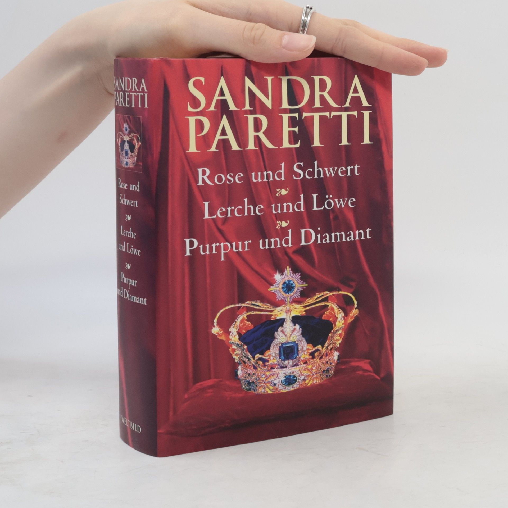 Sandra Paretti Rose und Schwert. Lerche und Löwe. Purpur und Diamant