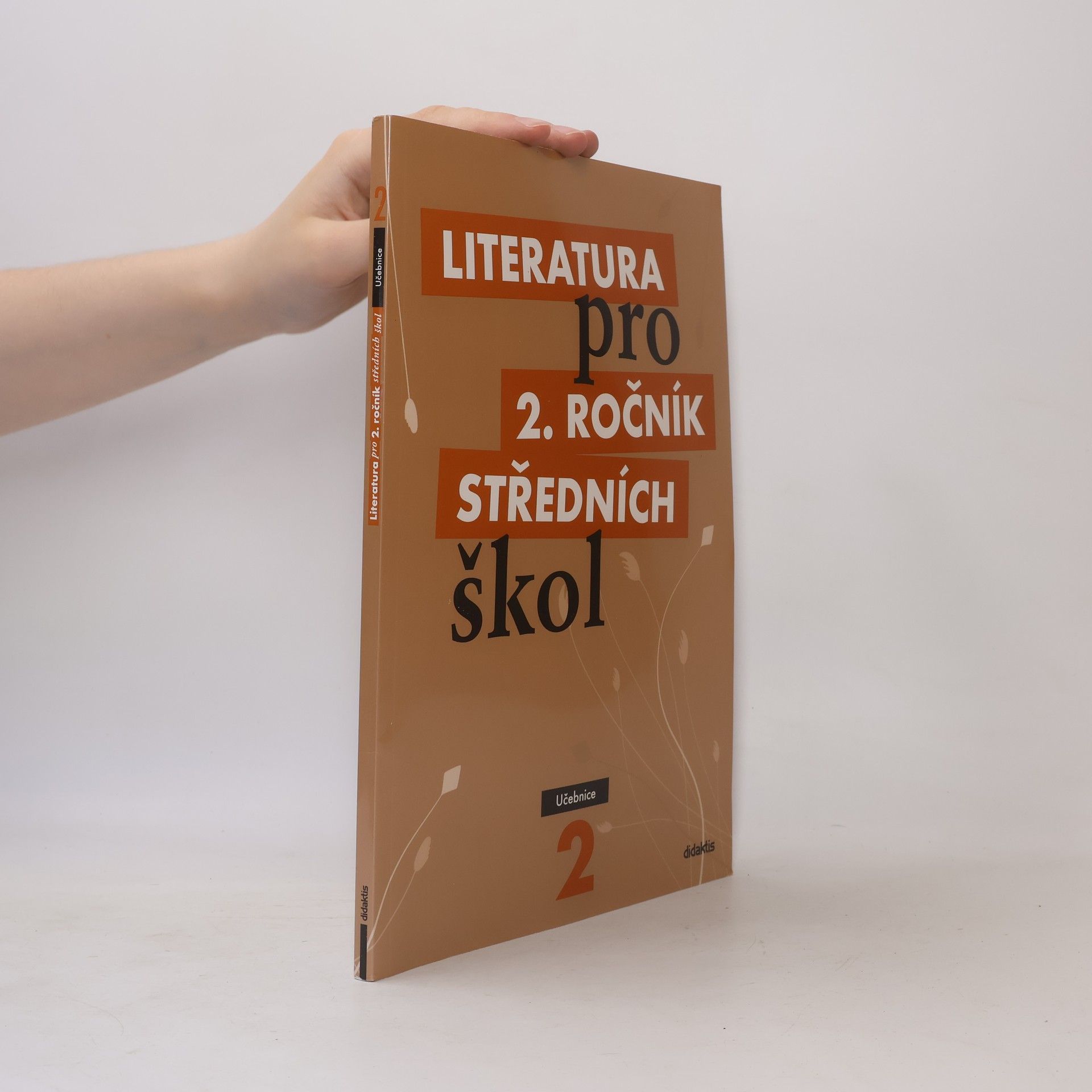 Ivana Šelešovská Literatura pro 2. ročník středních škol