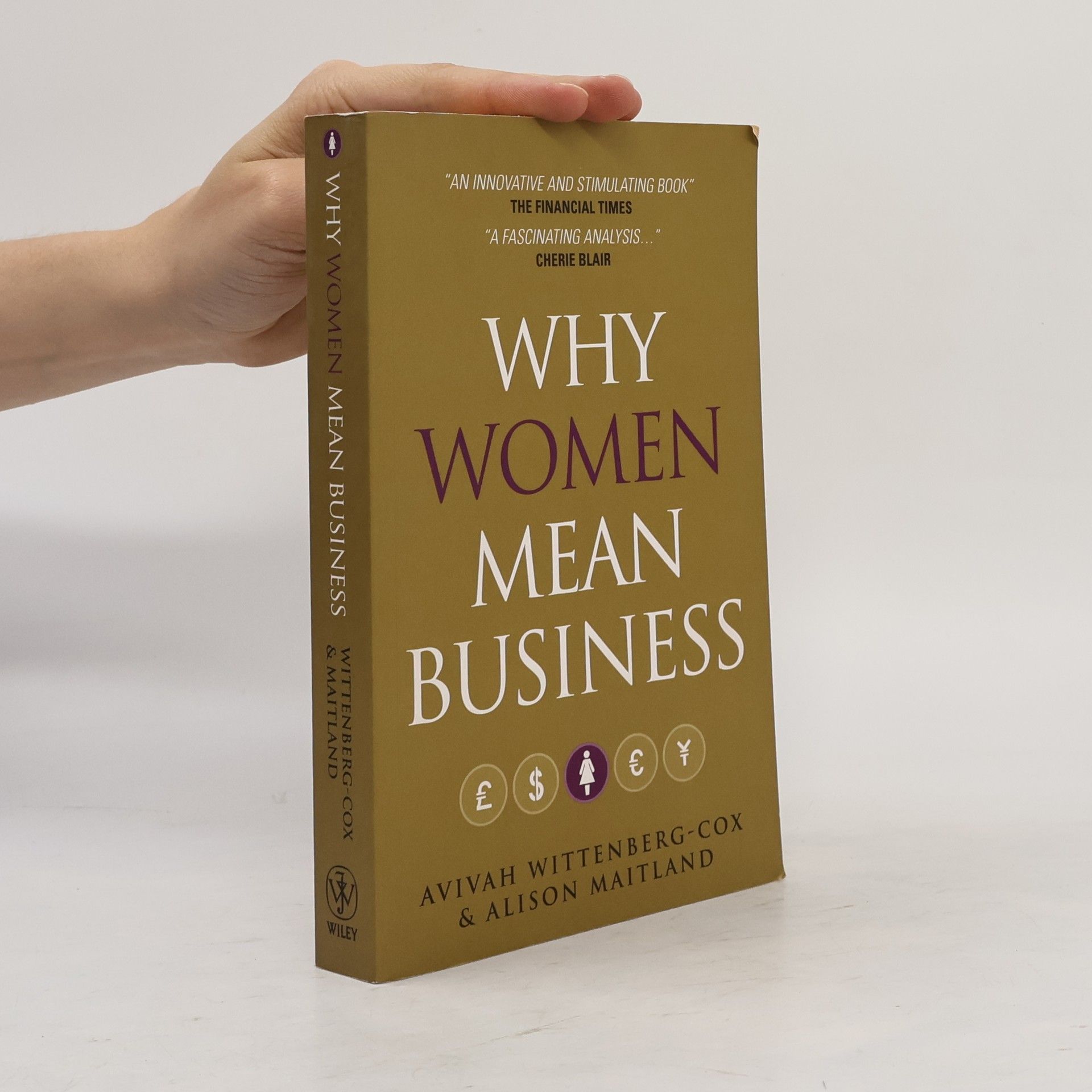 Avivah Wittenberg Cox Why Women Mean Business