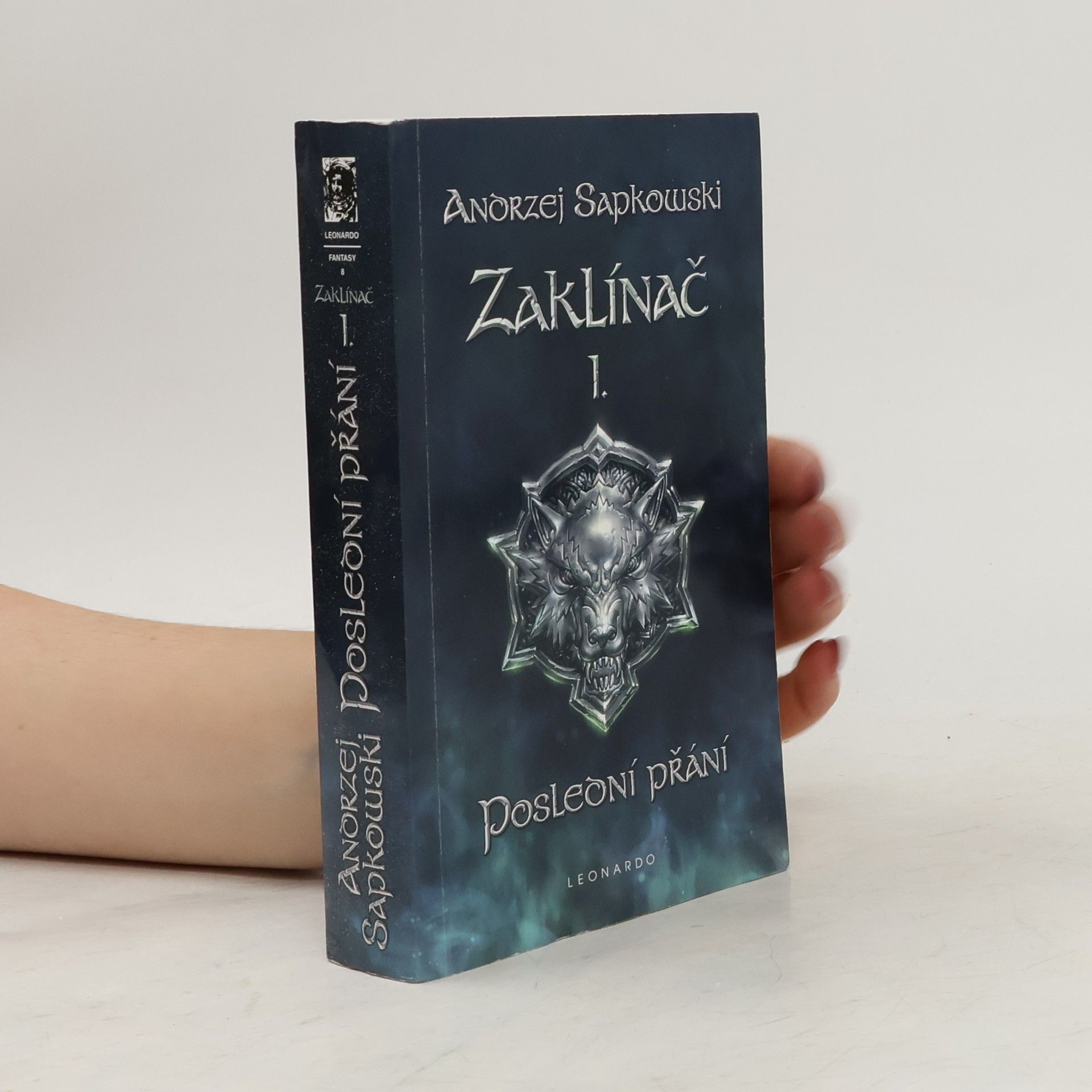 Andrzej Sapkowski Zaklínač I. Poslední přání