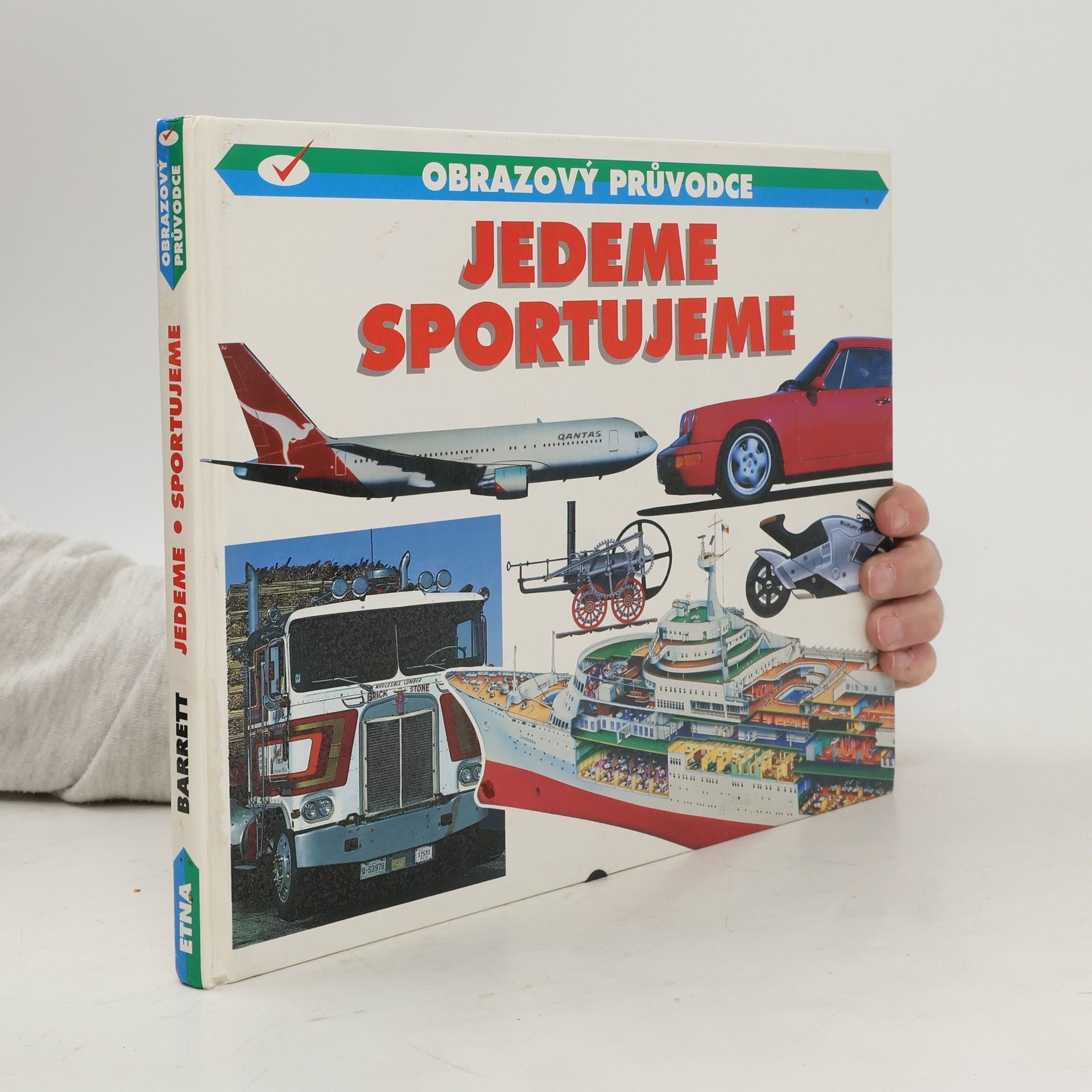 Norman S. Barrett Jedeme. Sportujeme : obrázkový průvodce