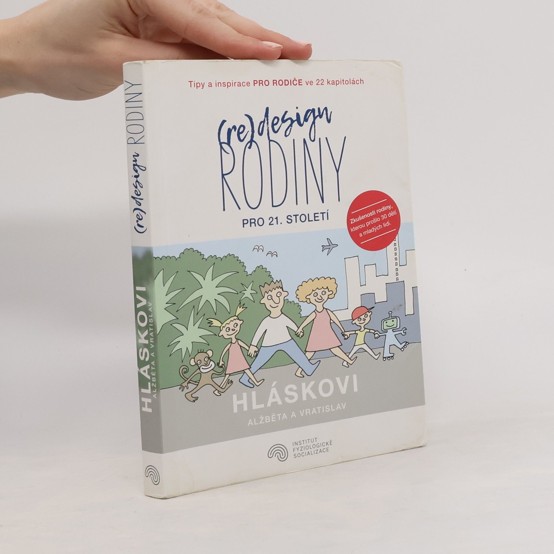 Alžběta Hlásková (Re)design rodiny pro 21. století
