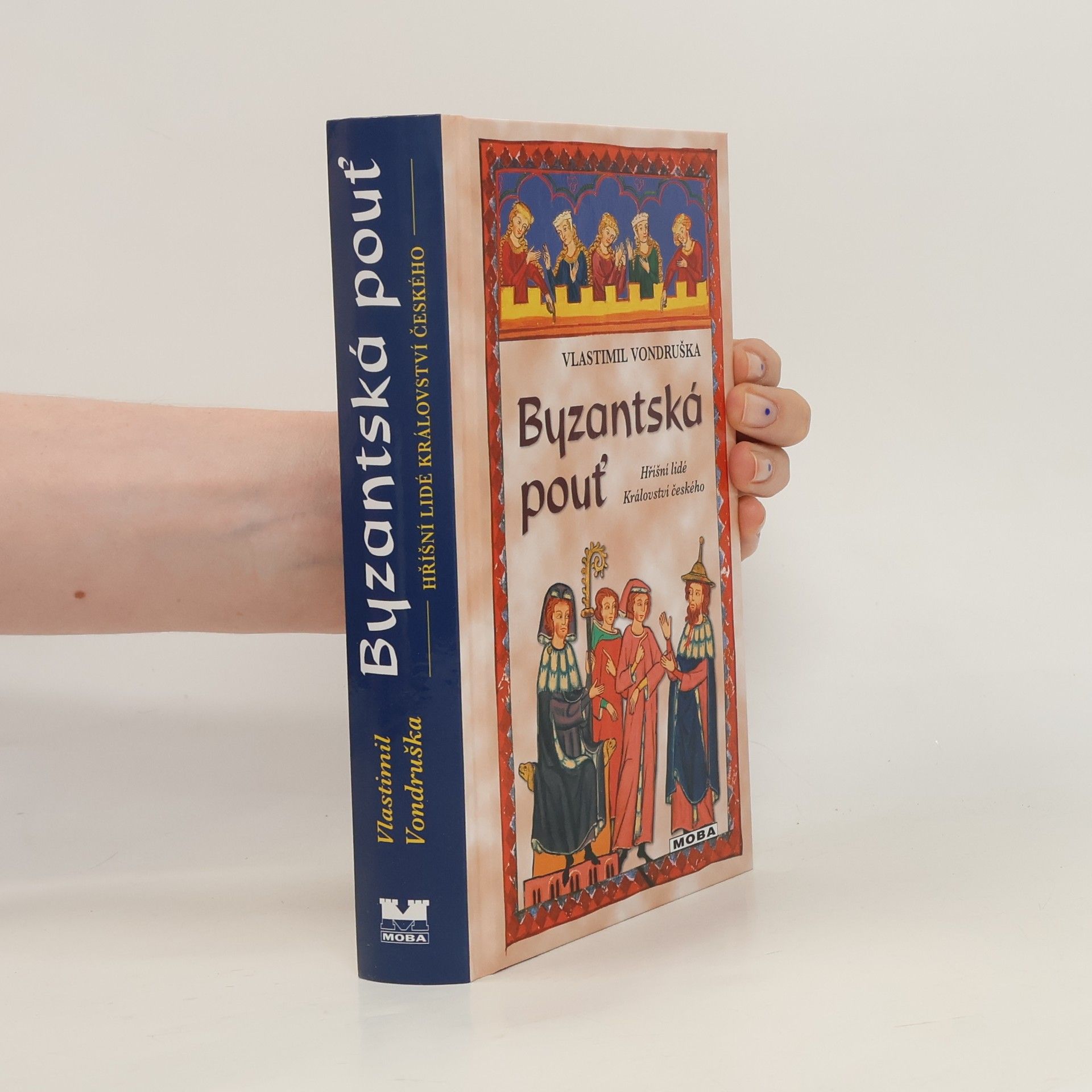 Vlastimil Vondruška Byzantská pouť