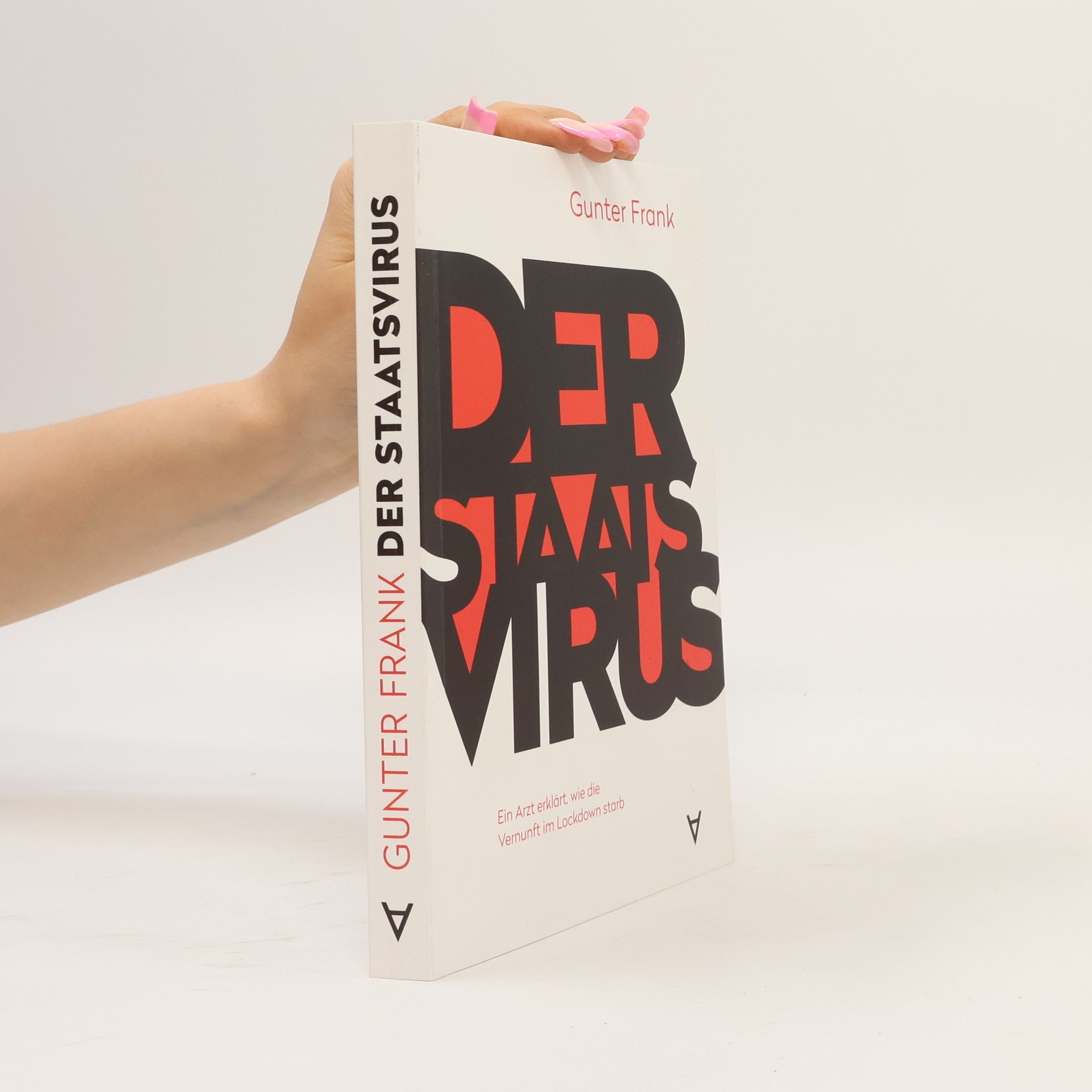 Collectif d'auteurs Frank, G: Staatsvirus