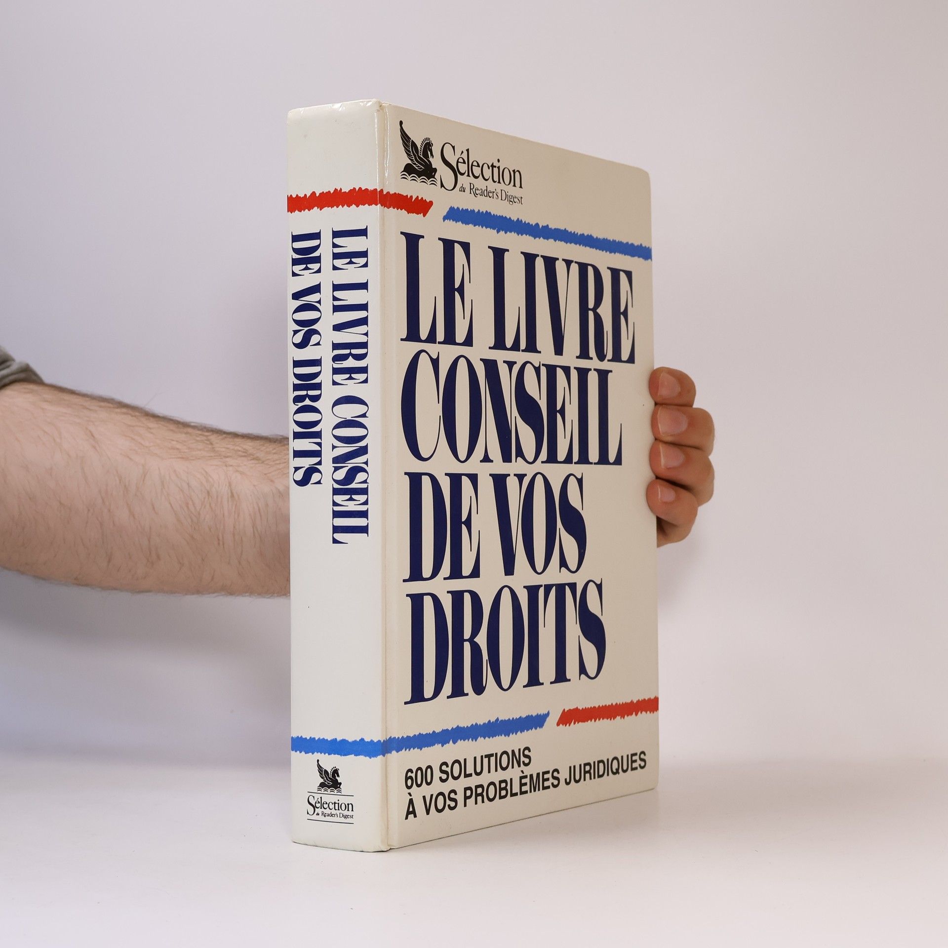 Kolektív autorov Le livre conseil de vos droits