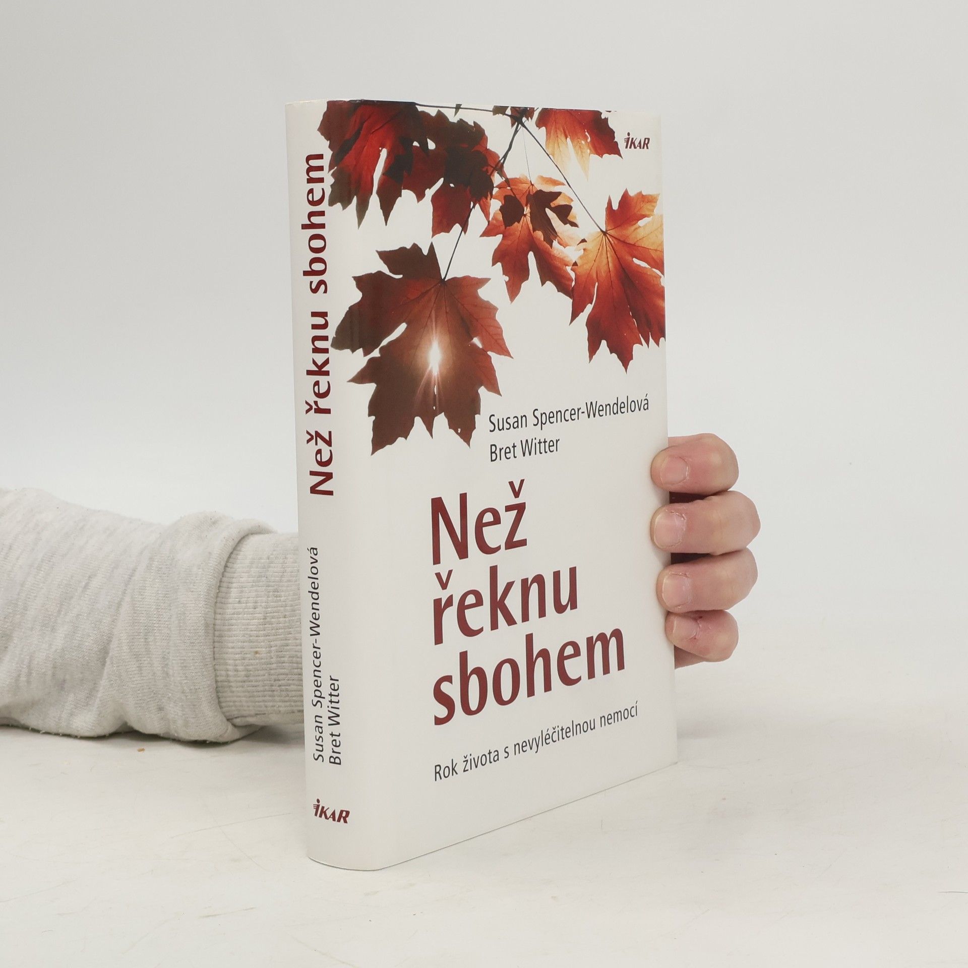 Susan Spencer Wendel Než řeknu sbohem