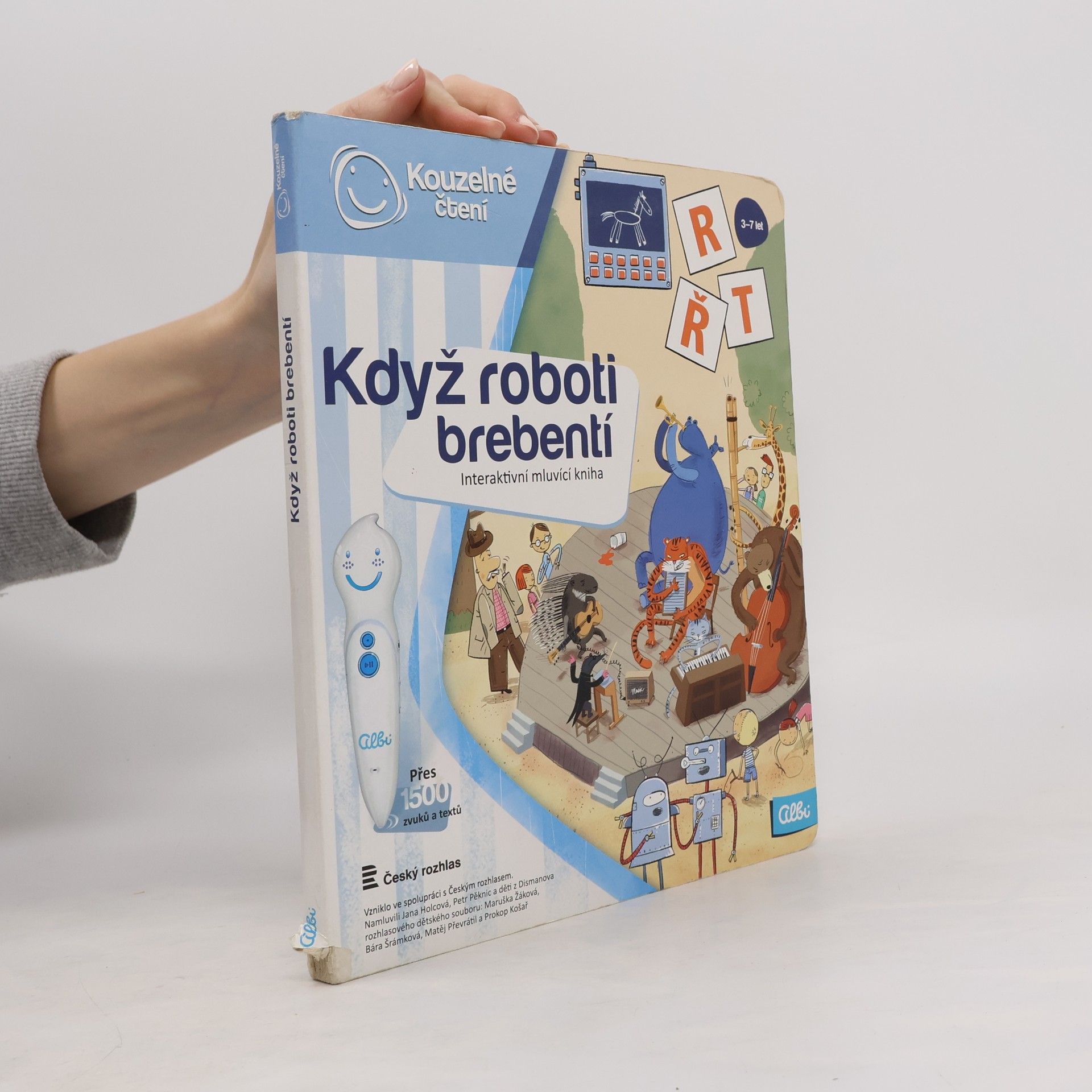 Ester Stará Když roboti brebentí. Interaktivní mluvicí kniha