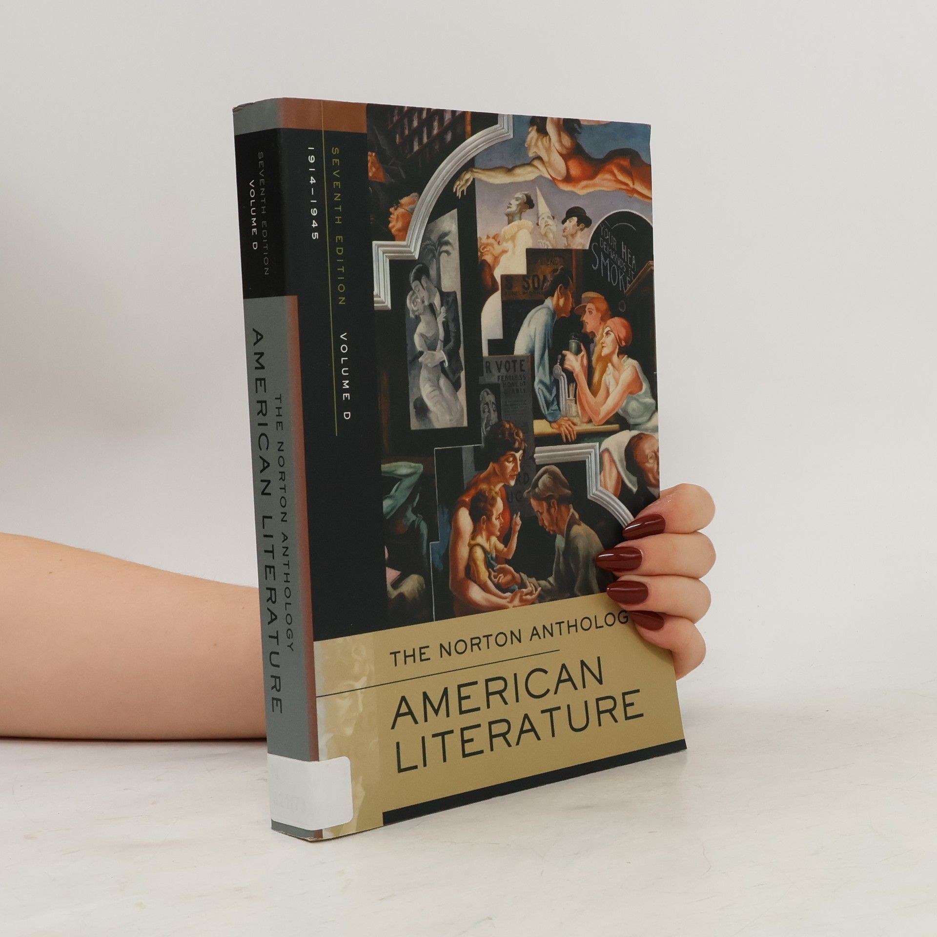Nina Baym The Norton Anthology of American Literature: Volume D