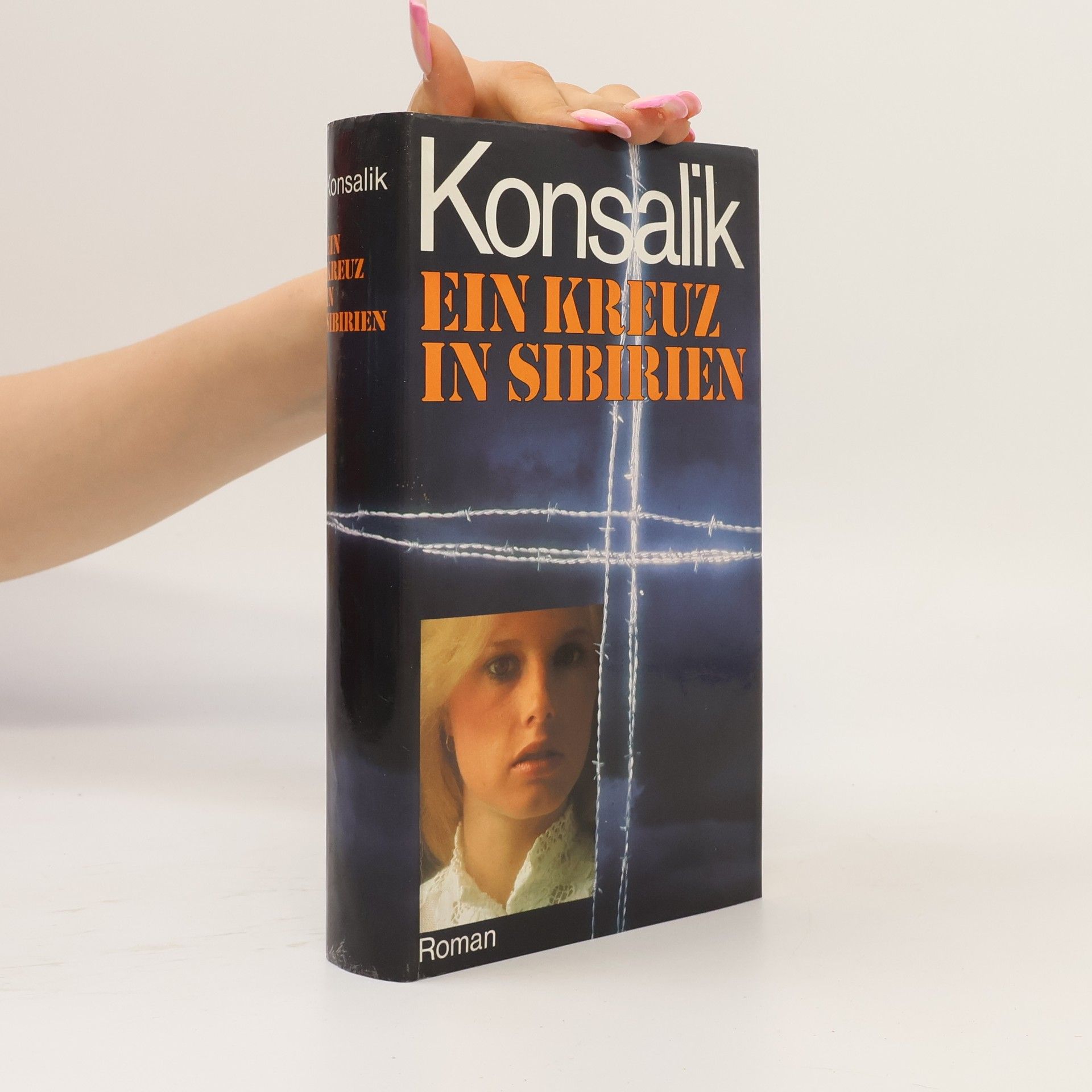 Heinz G. Konsalik Eun Kreuz in Sibirien