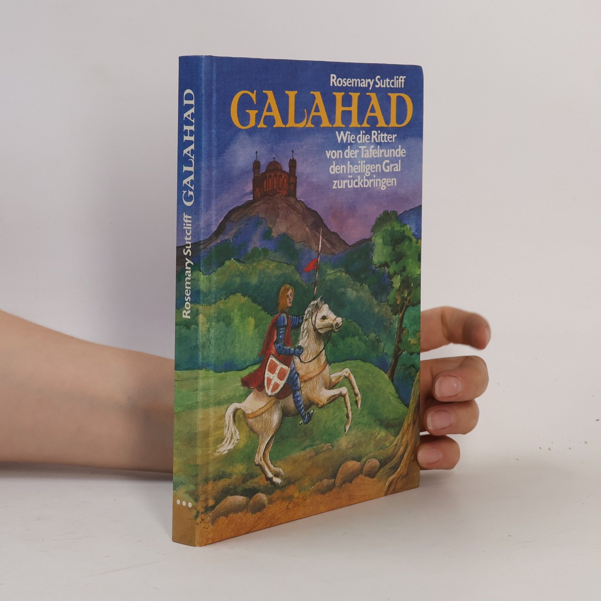Die Abenteuer der Ritter von der Tafelrunde (Lancelot. Ginevra. Merlin und Artus. Galahad)