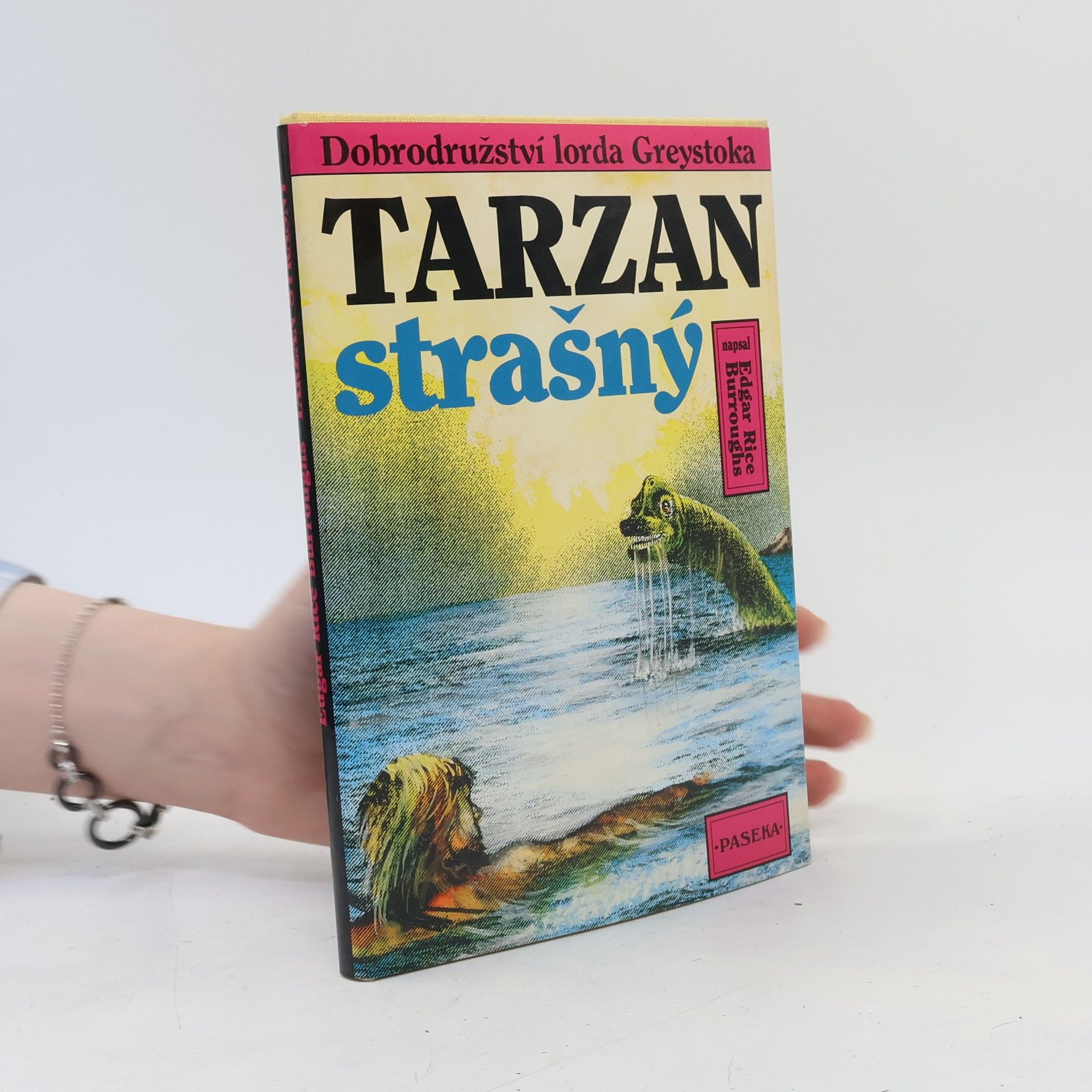 Edgar Rice Burroughs Tarzan strašný