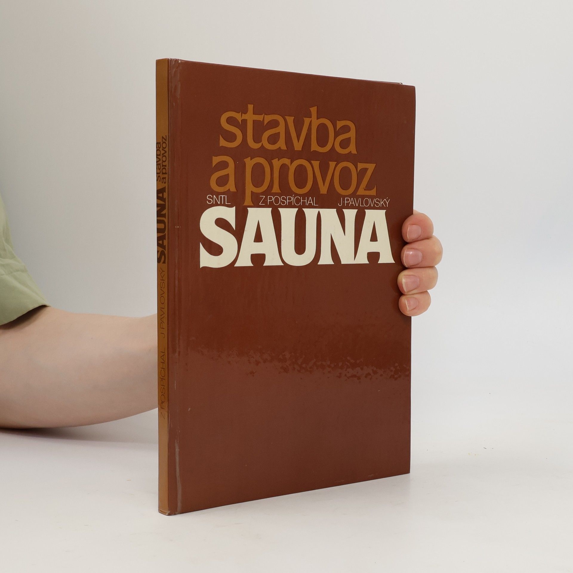 Josef Pavlovský Sauna. Stavba a provoz