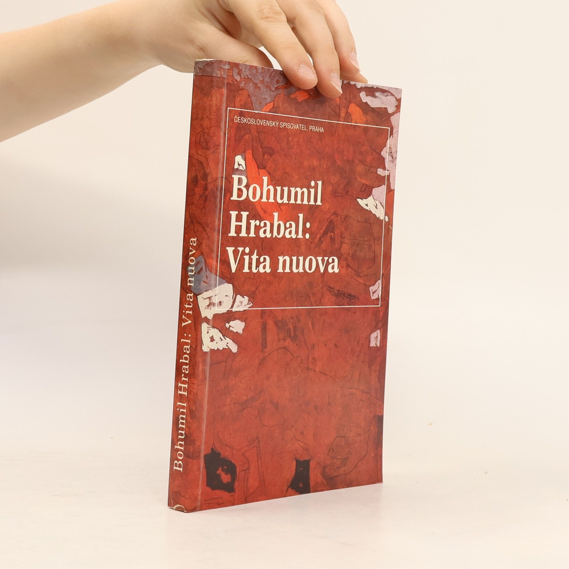 Bohumil Hrabal Vita nuova : Kartinky : 2. díl trilogie