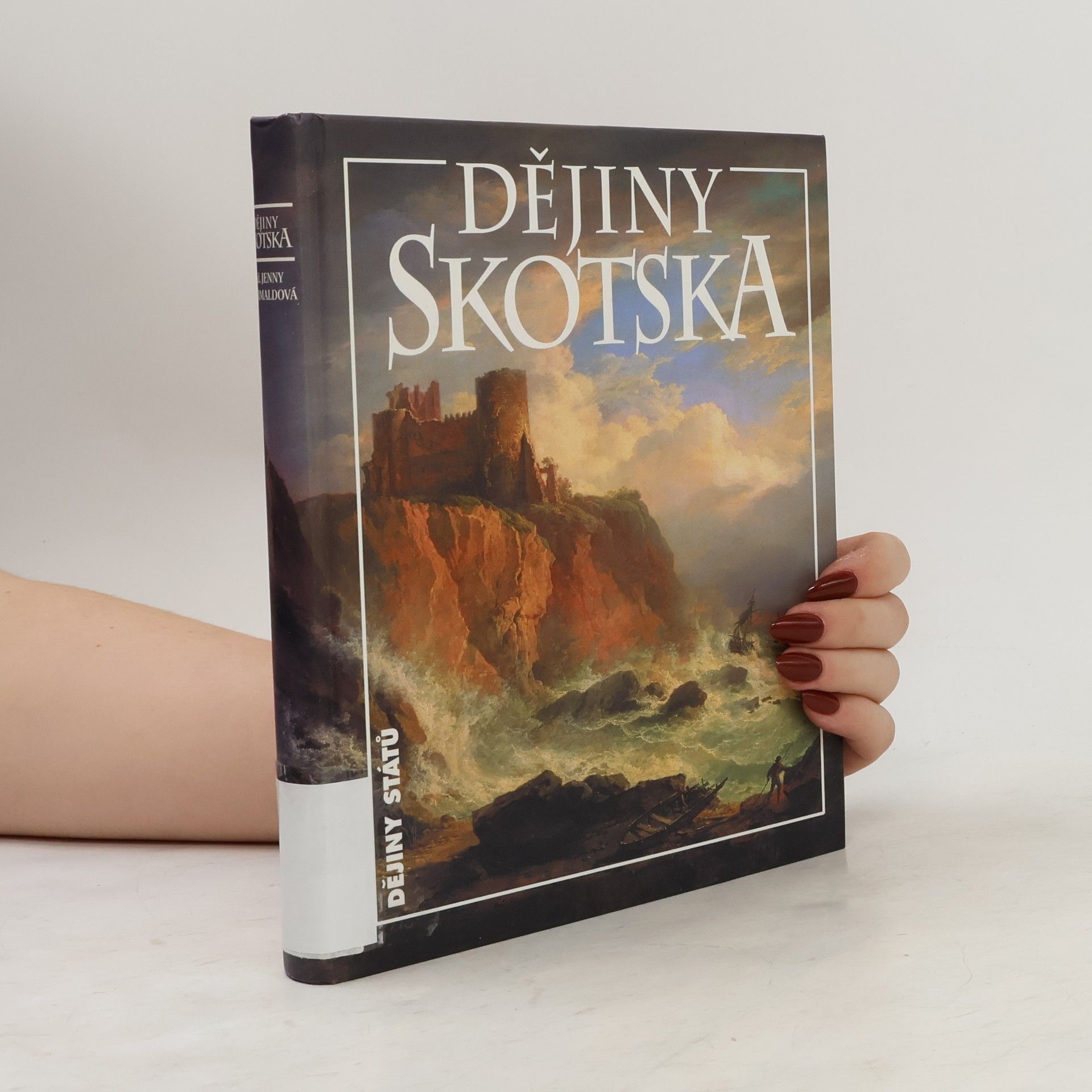 Jenny Wormald Dějiny Skotska