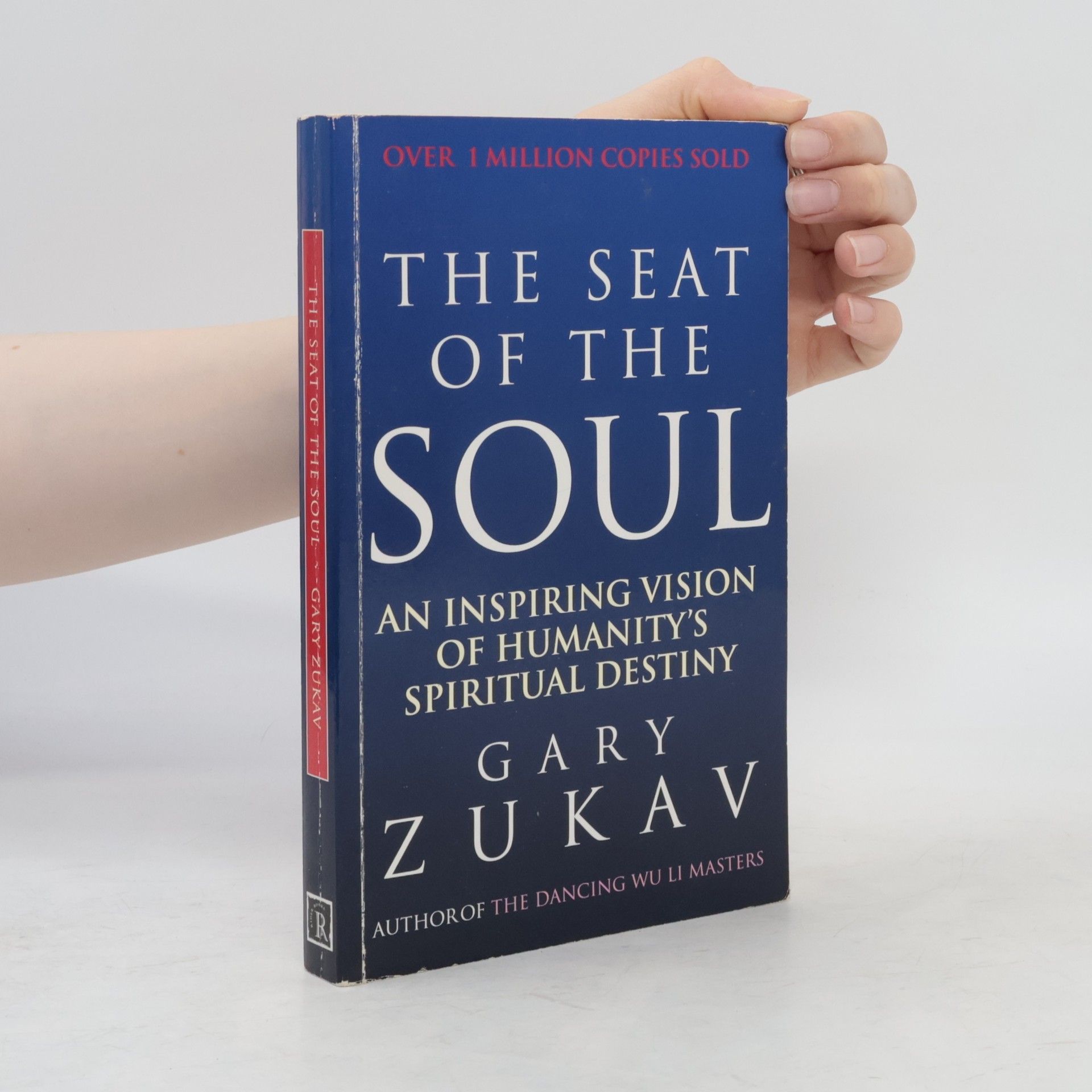 Gary Zukav The Seat of the Soul
