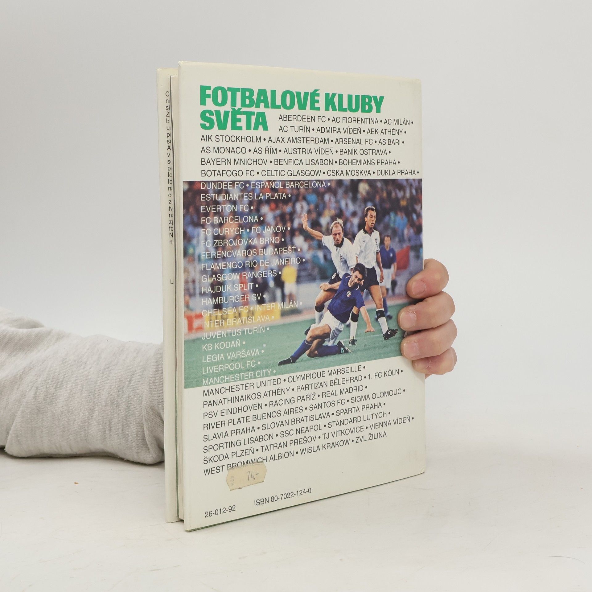 Jindřich Horák Fotbalové kluby světa. Znaky, klubové dresy, fakta, zajímavosti a adresy