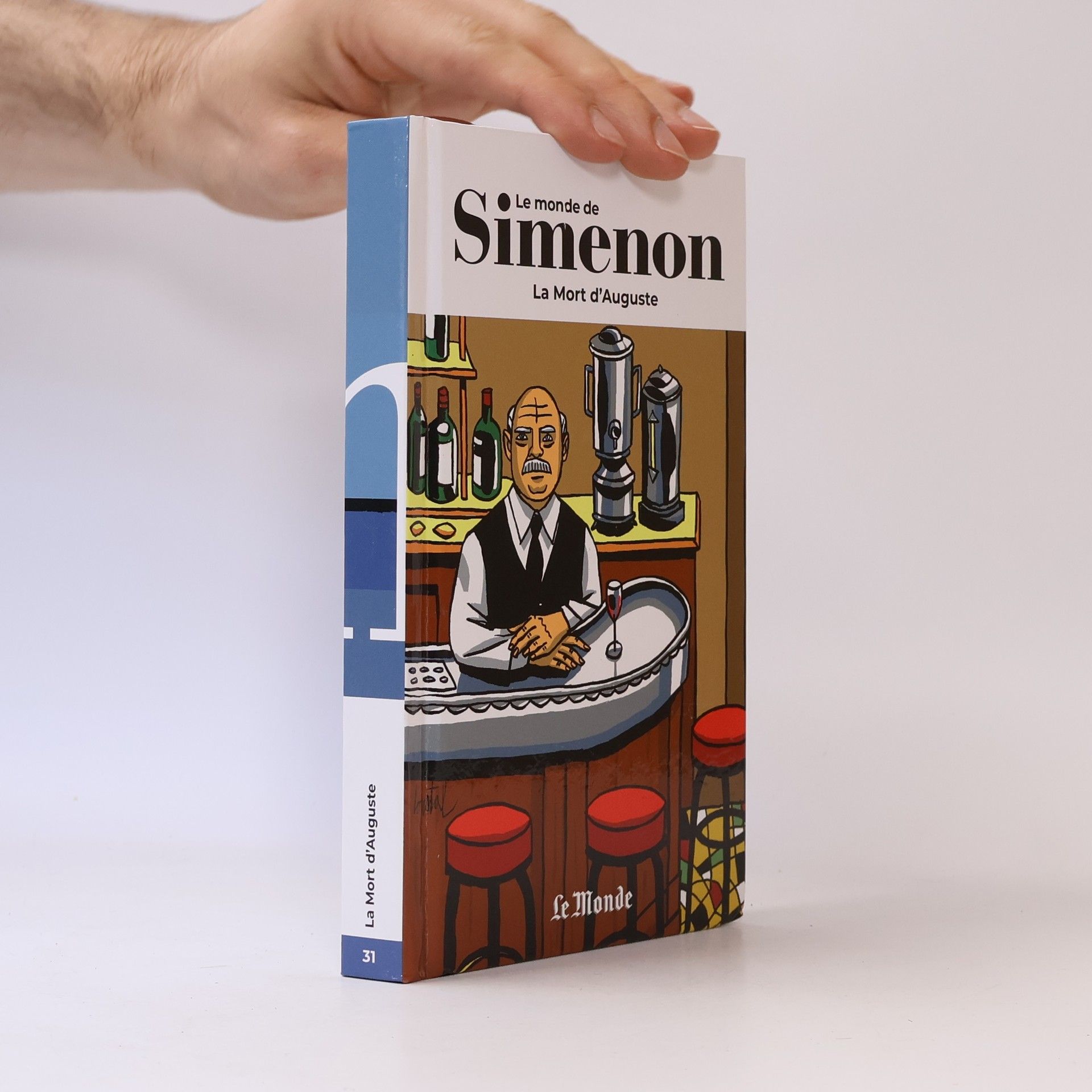 Kolektiv autorů Le monde de Simenon 31. La Mort d'Auguste