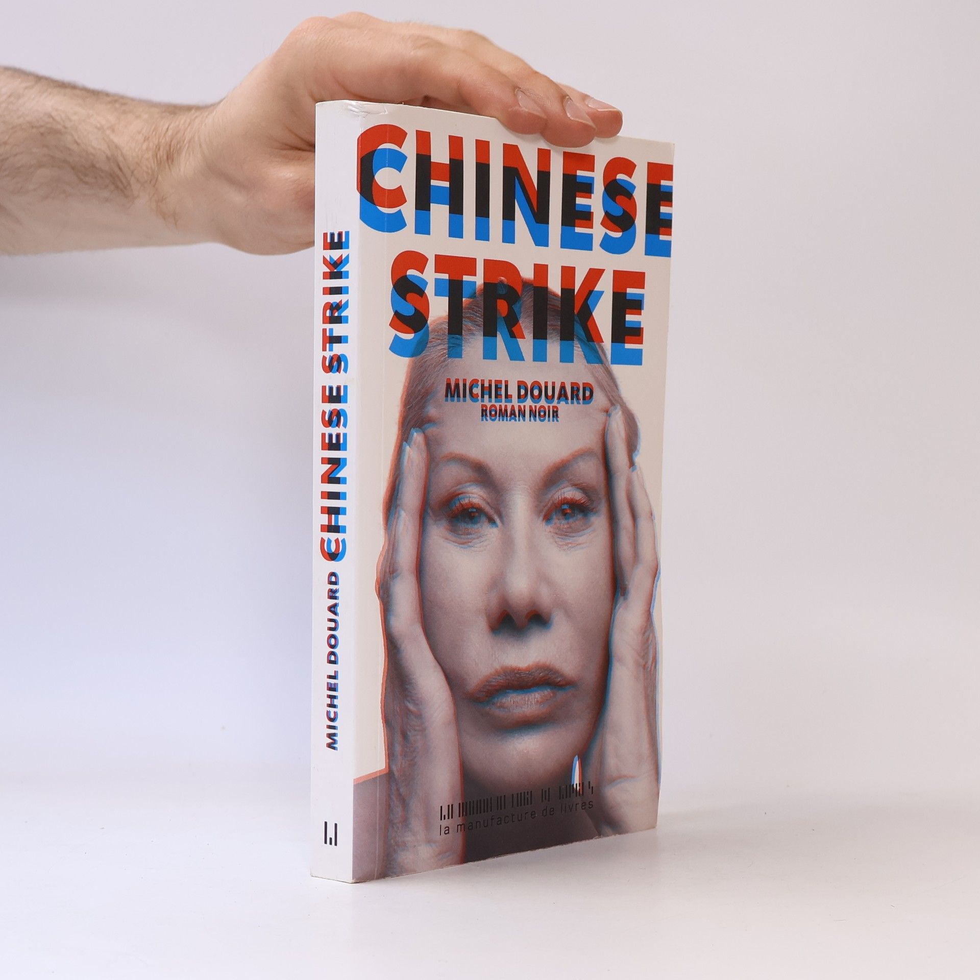 Michel Douard Chinese Strike