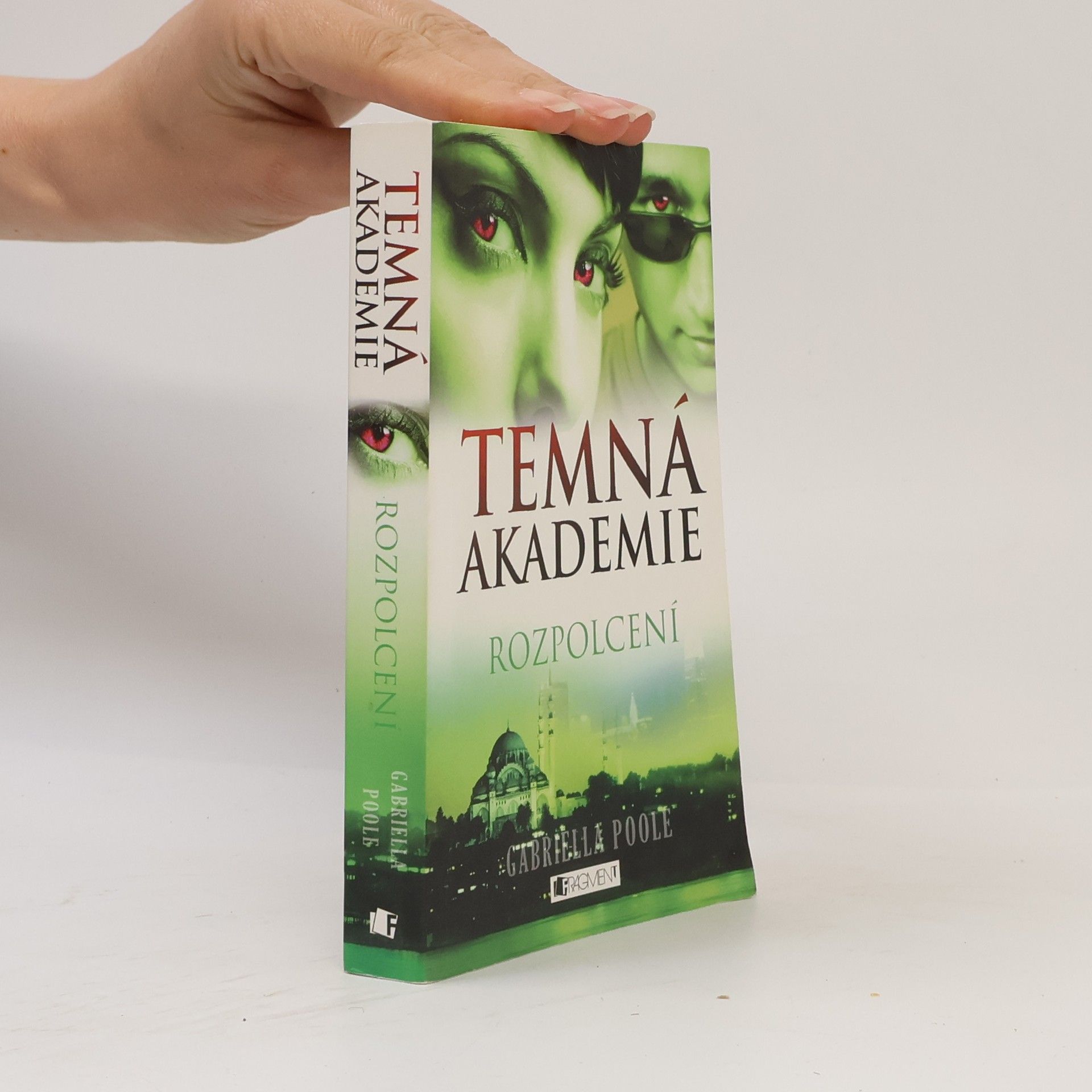 Gillian Philip Temná akademie. Rozpolcení