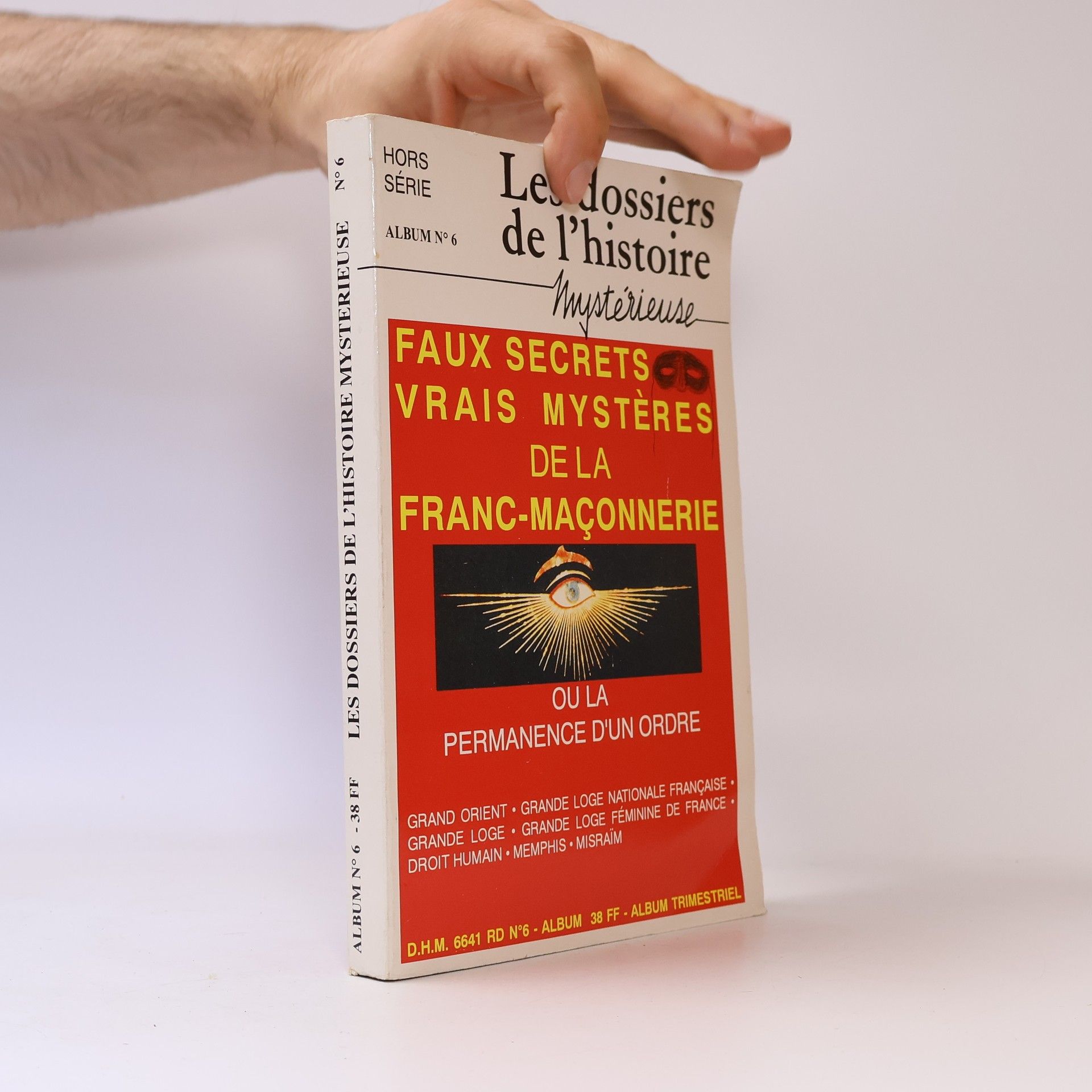 Kolektiv autorů Les dossiers de l'histoire mystérieuse N. 6
