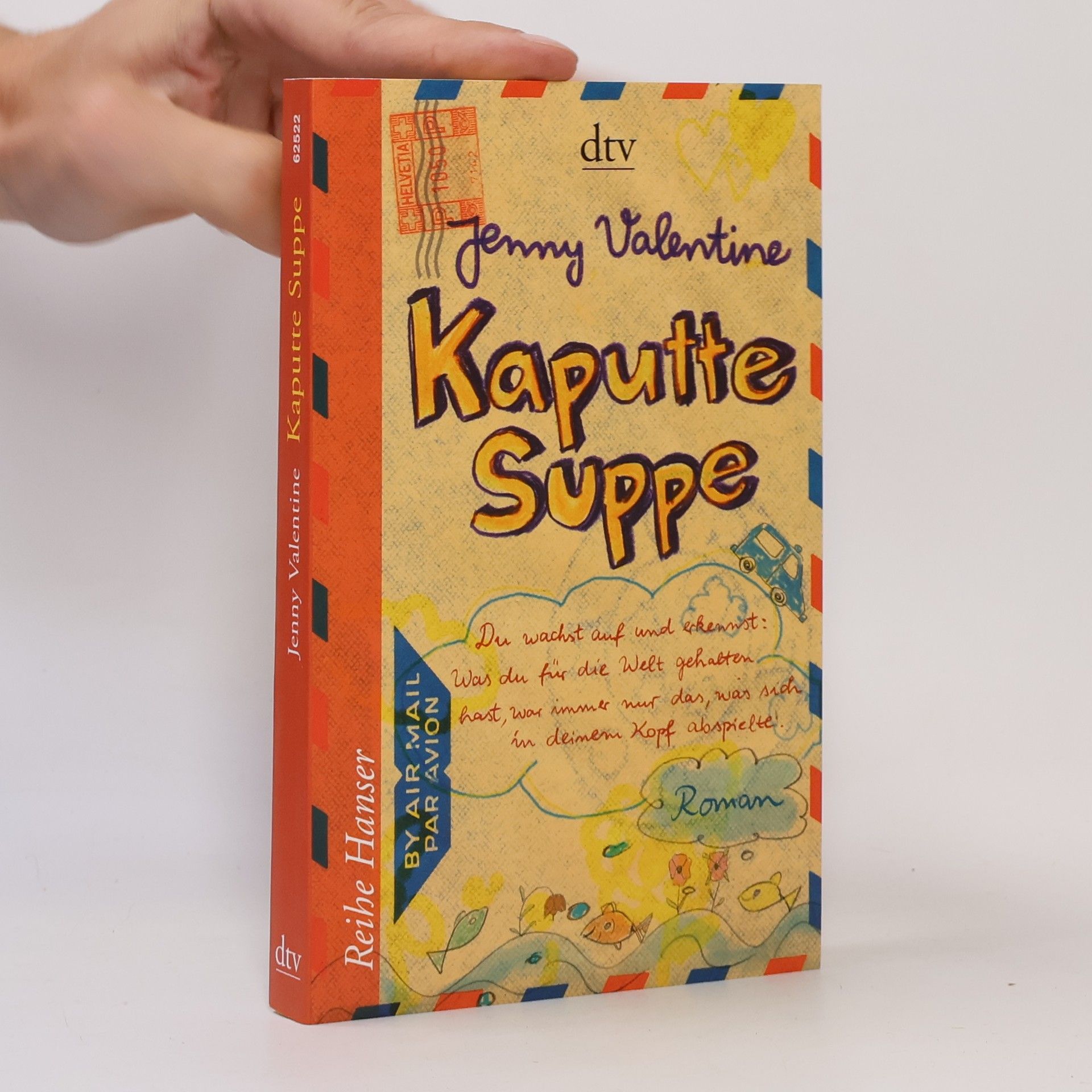 Jenny Valentine Kaputte Suppe