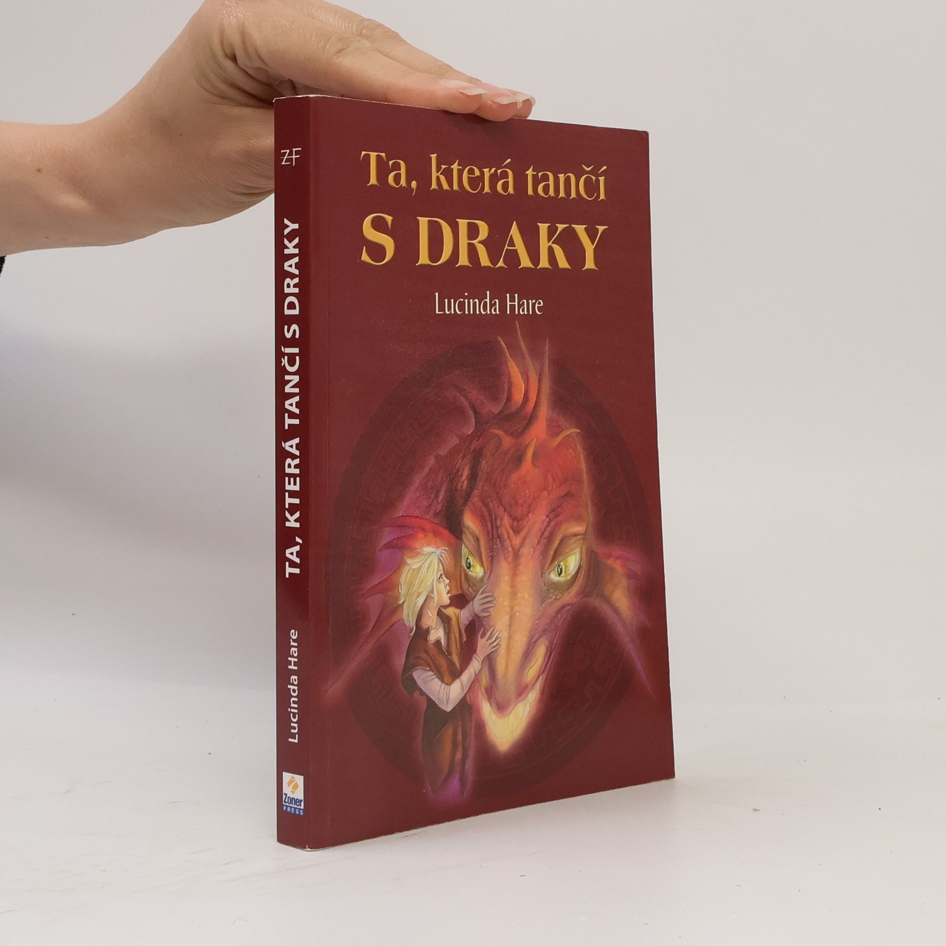 Lucinda Hare Ta, která tančí s draky