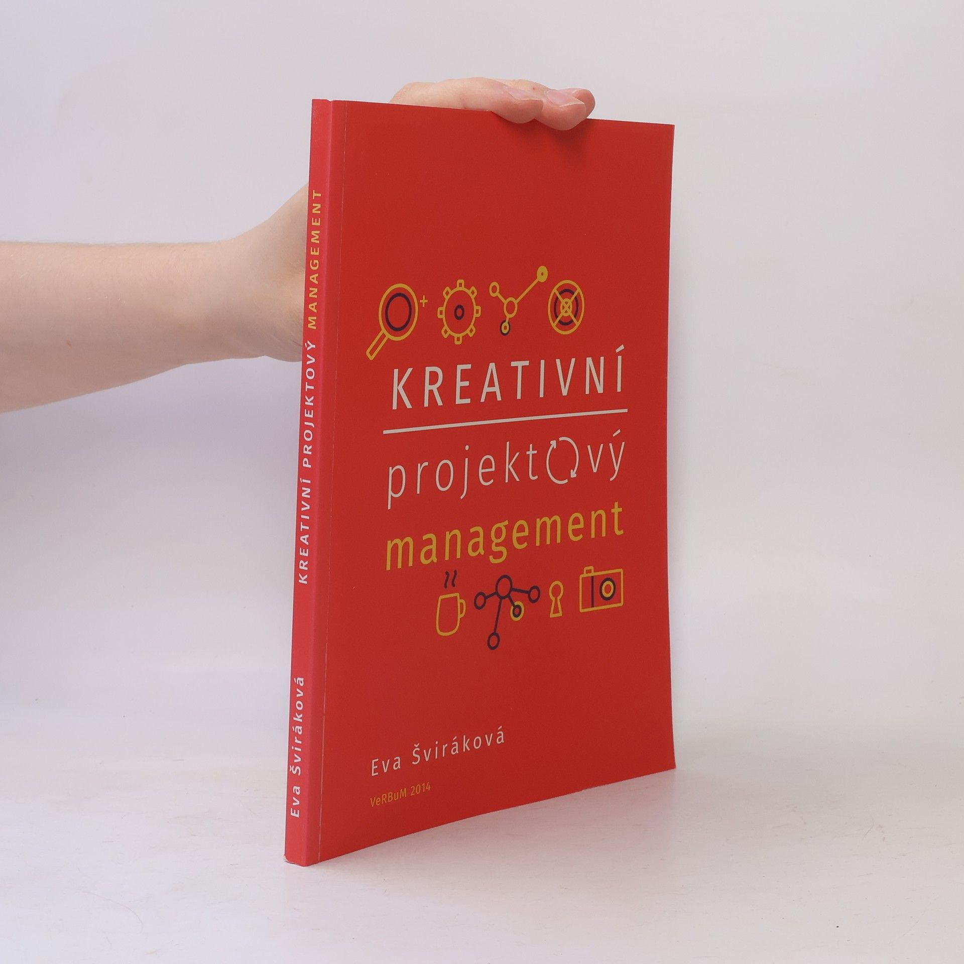 Eva Šviráková Kreativní projektový management